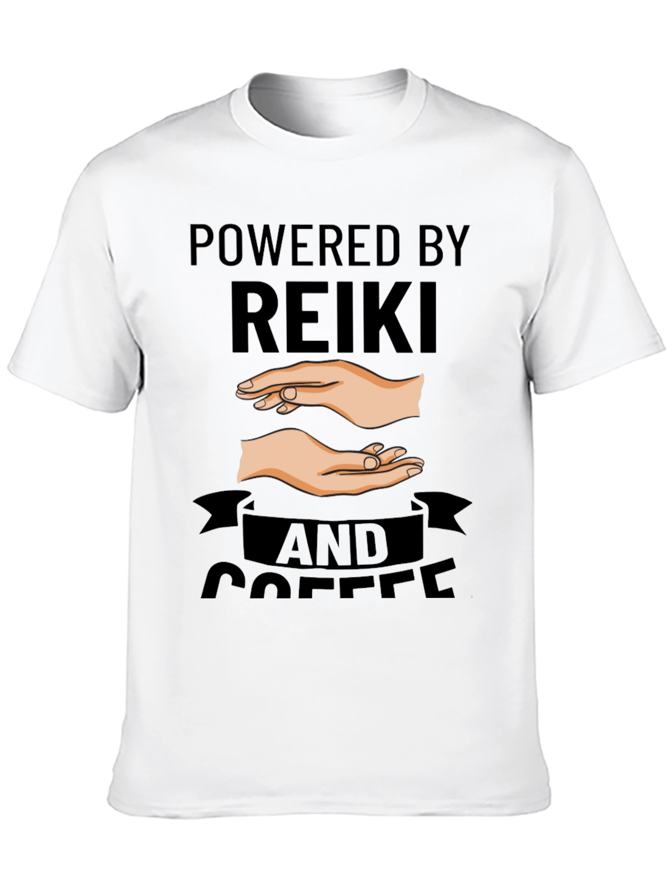Powered by Reiki and Coffee Black T-Shirt