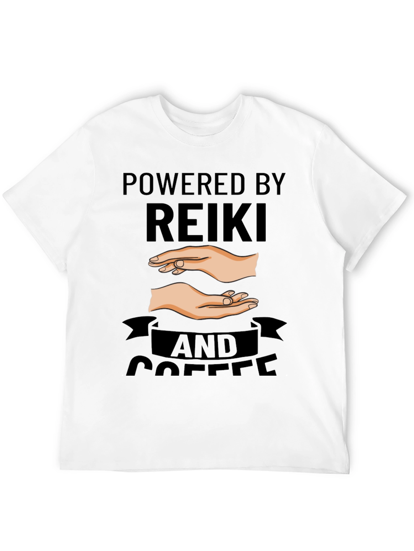 Powered by Reiki and Coffee Black T-Shirt