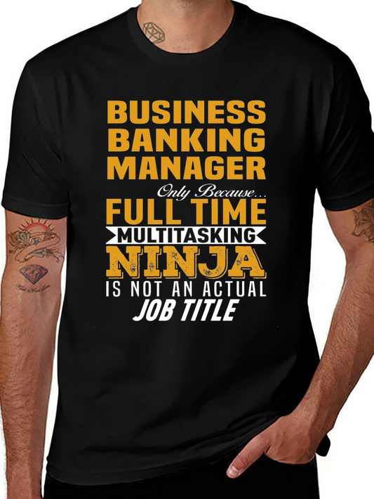 Business Banking Manager Ninja T-Shirt