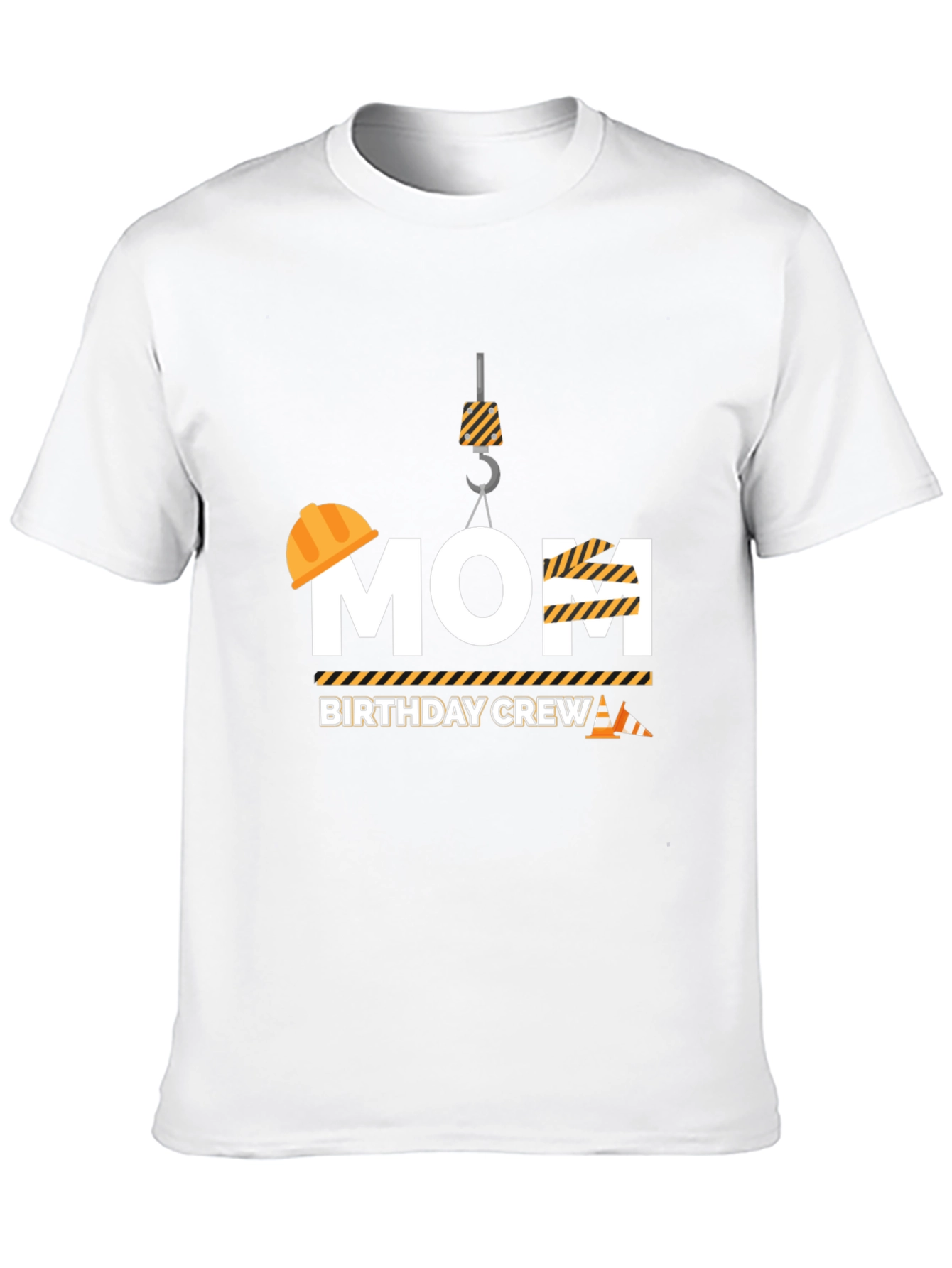 Mom Birthday Crew Construction T-Shirt