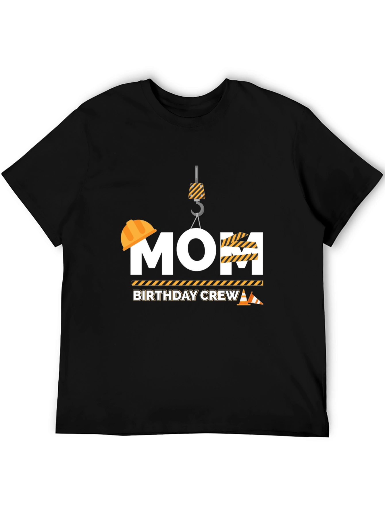 Mom Birthday Crew Construction T-Shirt