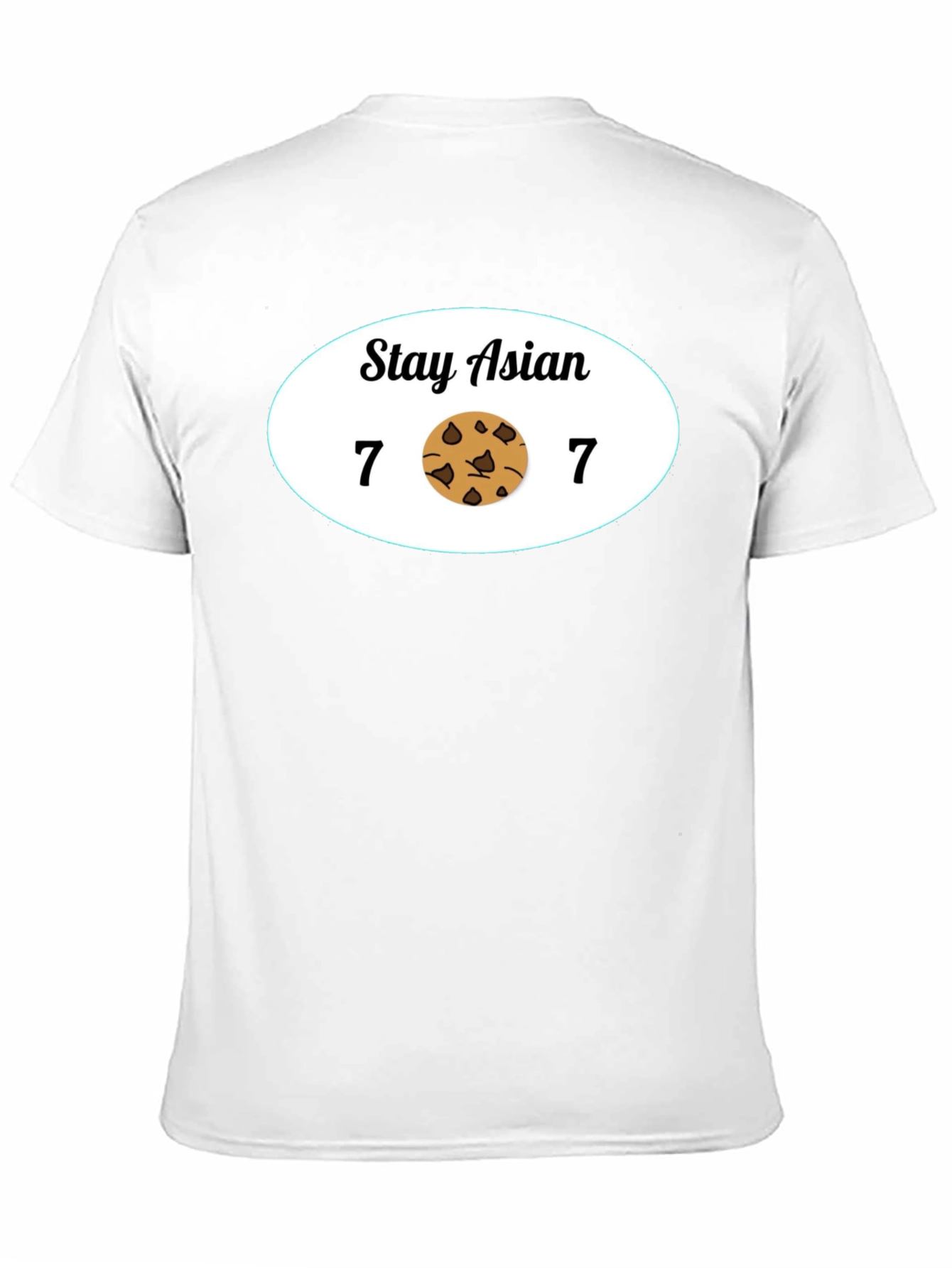 Stay Asian 7 Cookie 7 Funny Graphic Tee