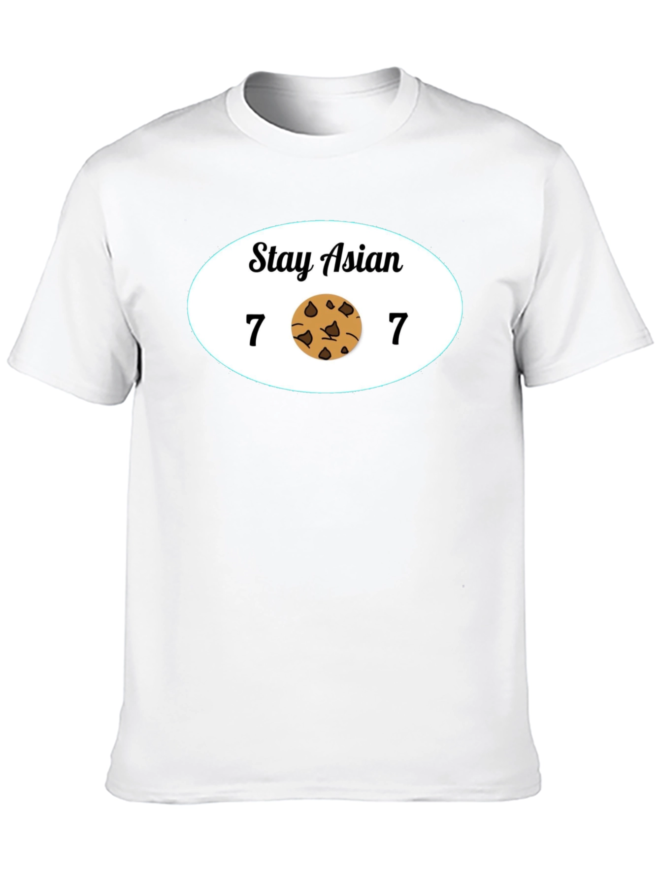 Stay Asian 7 Cookie 7 Funny Graphic Tee