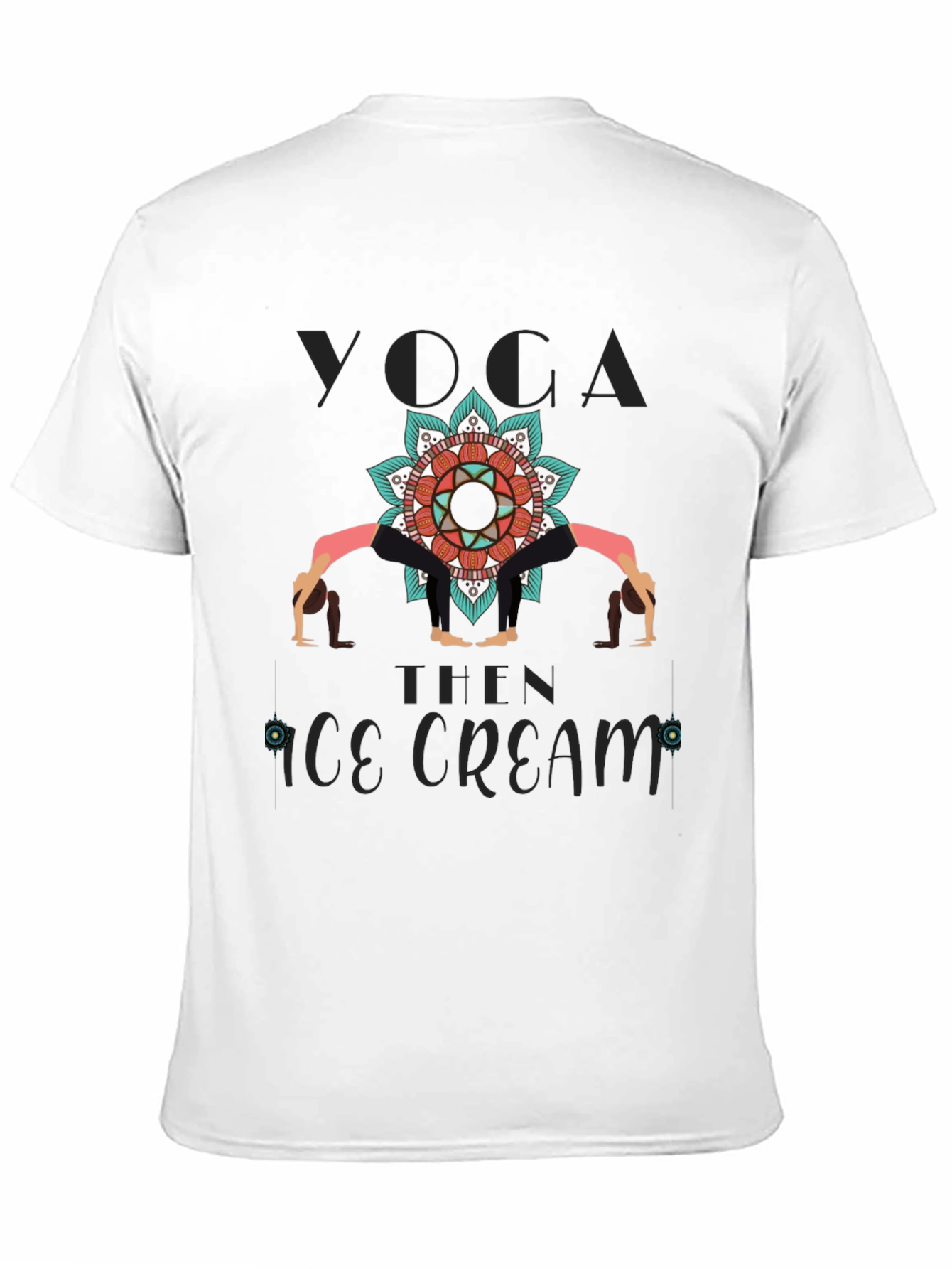Yoga Then Ice Cream Graphic T-Shirt