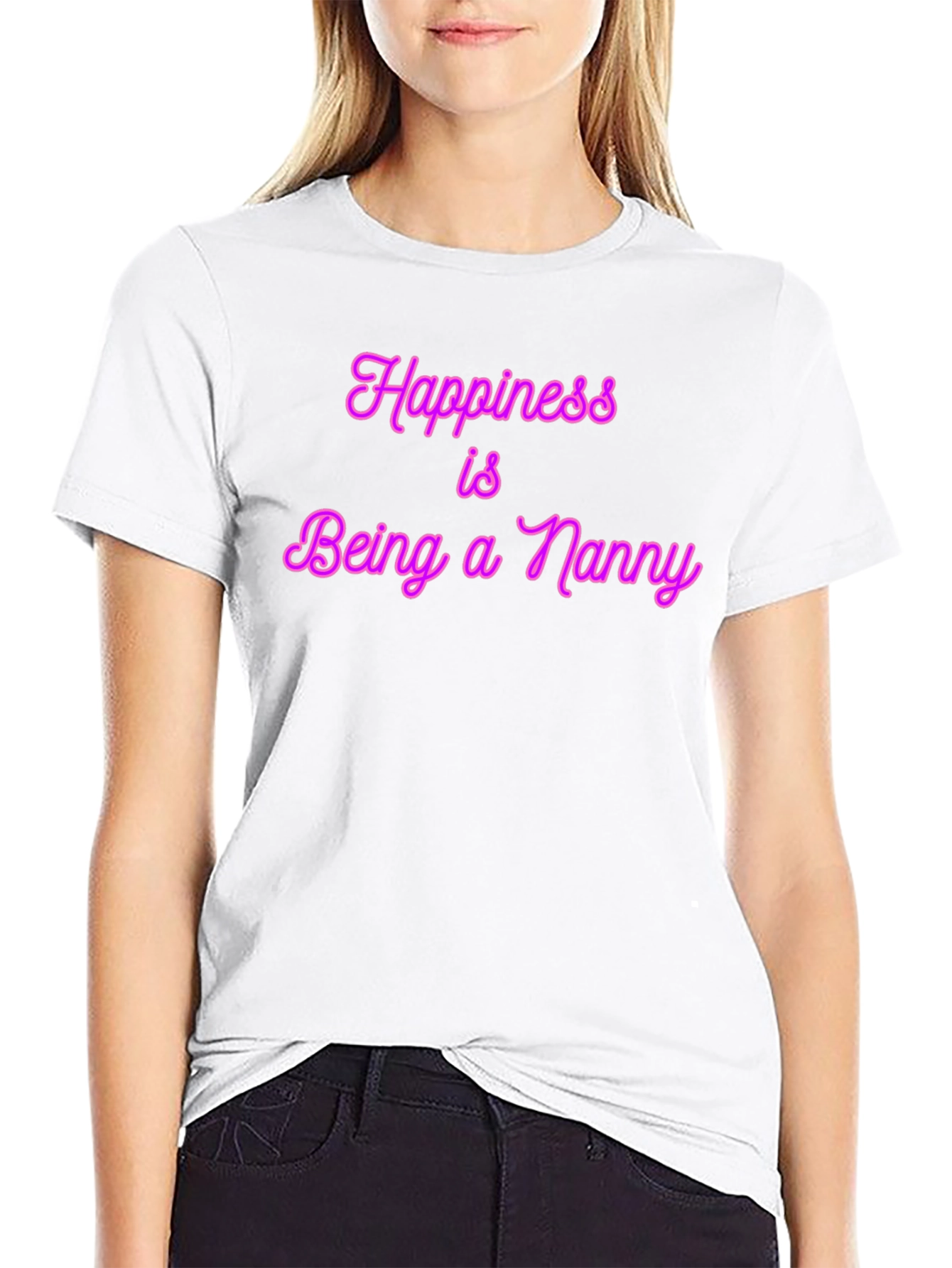 Happiness is Being a Nanny T-Shirt