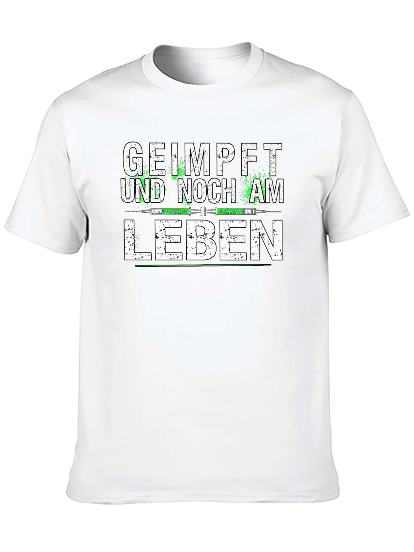 Geimpft Und Noch Am Leben T-Shirt