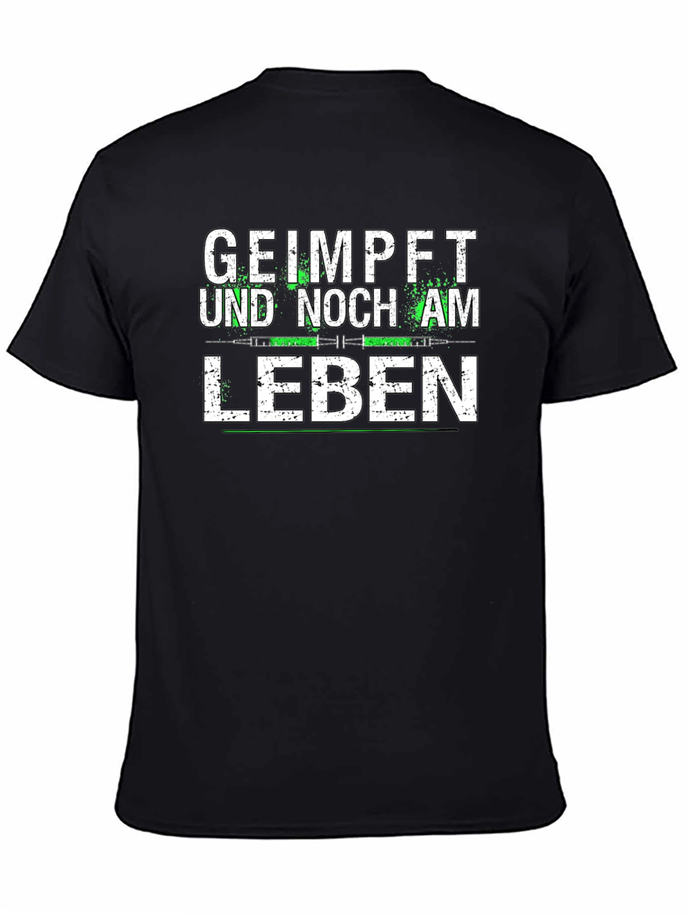 Geimpft Und Noch Am Leben T-Shirt