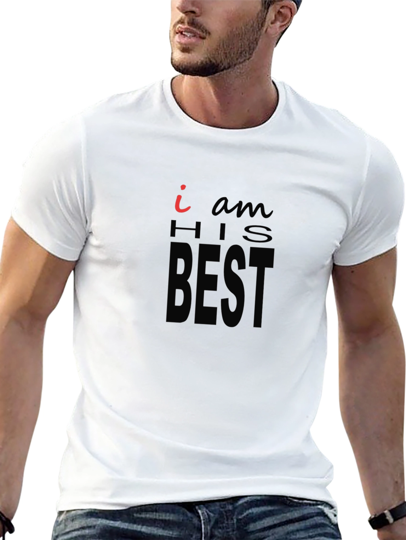 I Am His Best Black T-Shirt
