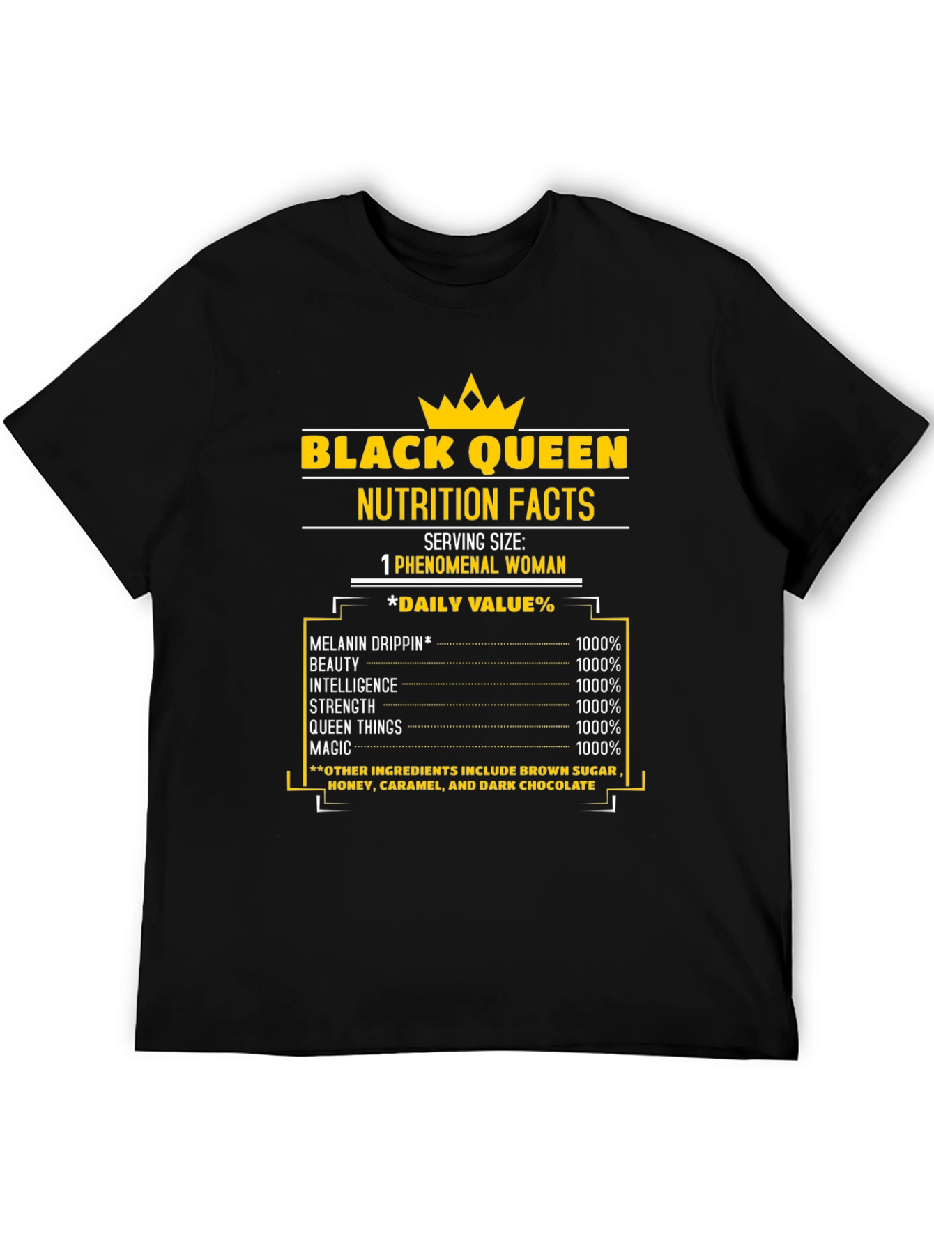 Black Queen Nutrition Facts T-Shirt - Melanin Drip