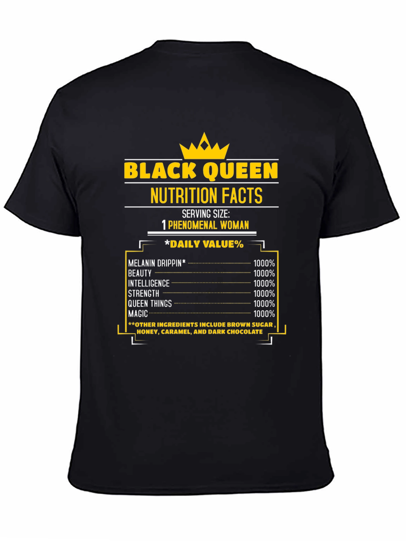 Black Queen Nutrition Facts T-Shirt - Melanin Drip