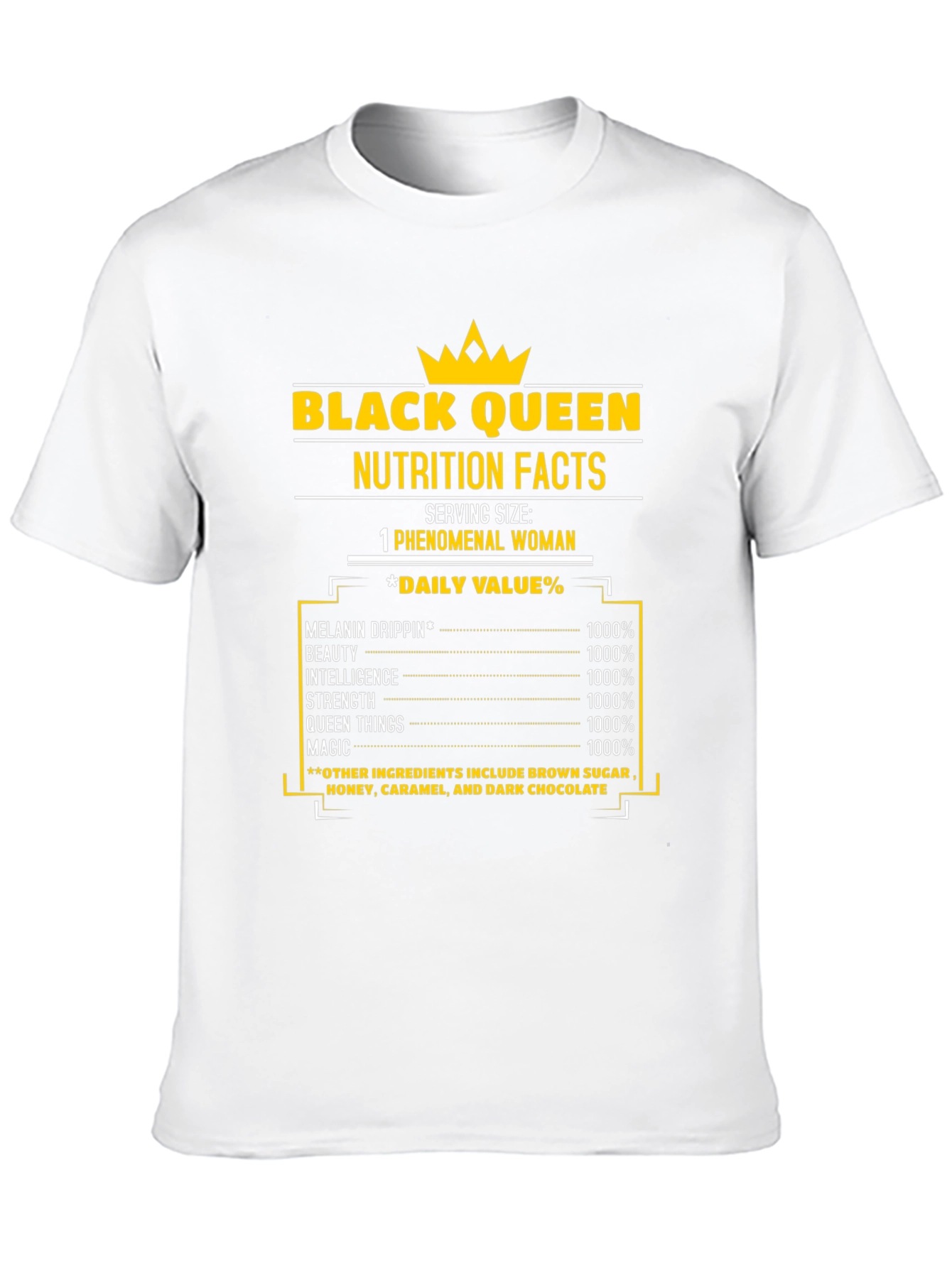 Black Queen Nutrition Facts T-Shirt - Melanin Drip