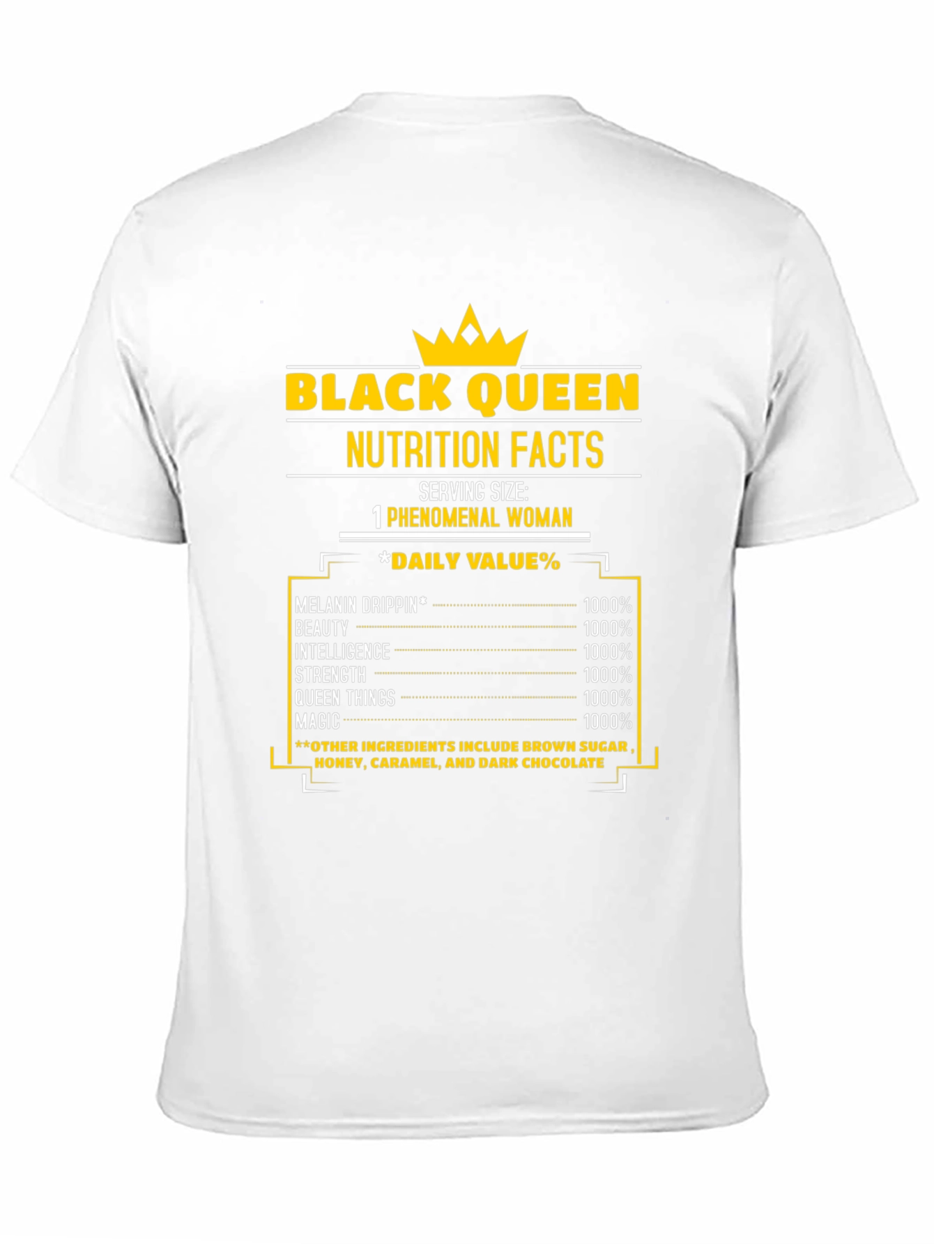 Black Queen Nutrition Facts T-Shirt - Melanin Drip
