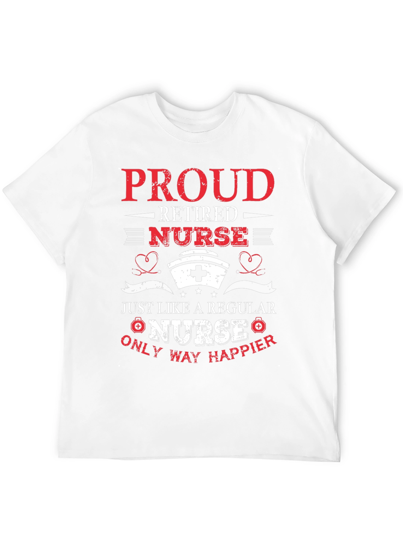 Proud Retired Nurse Graphic T-Shirt