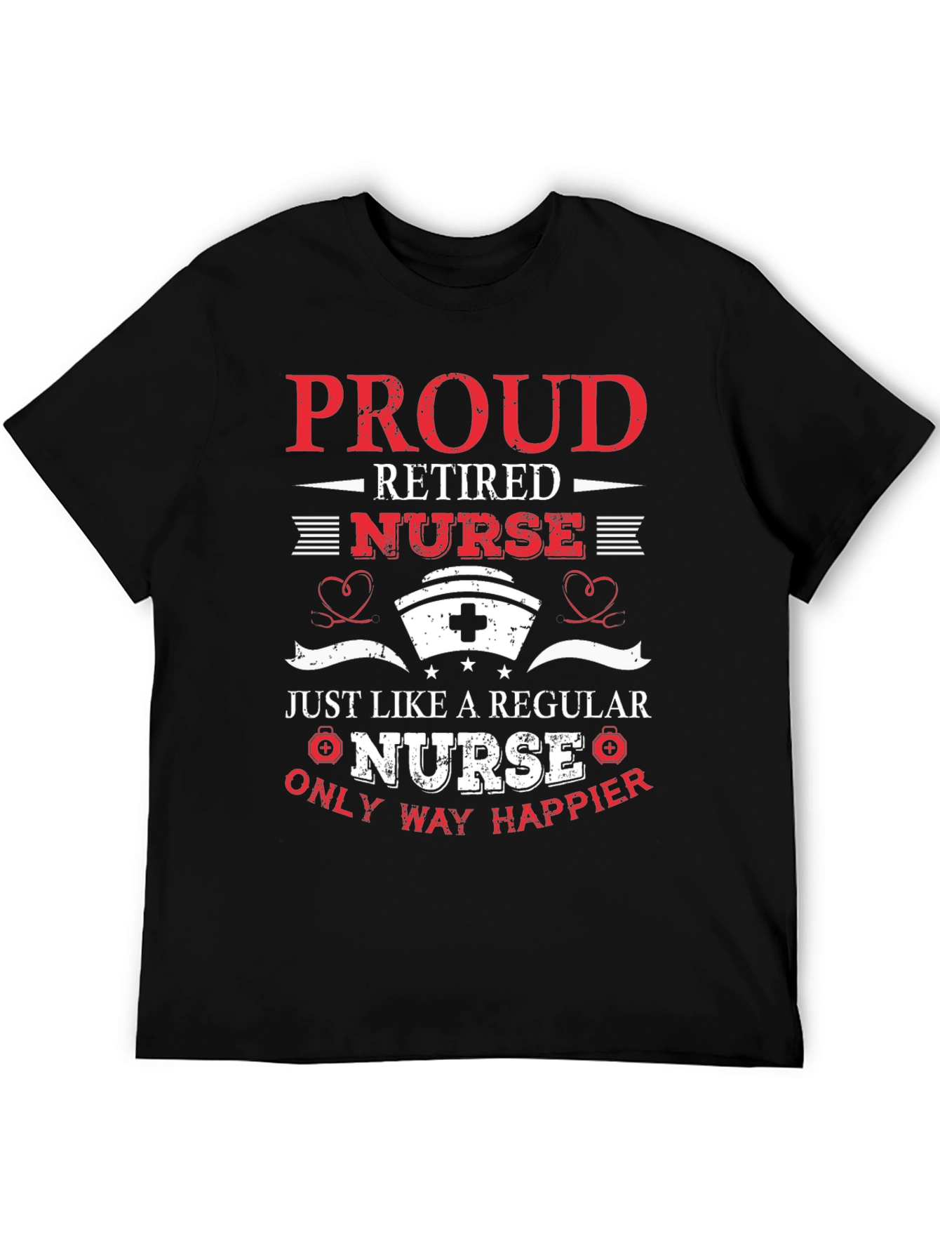 Proud Retired Nurse Graphic T-Shirt