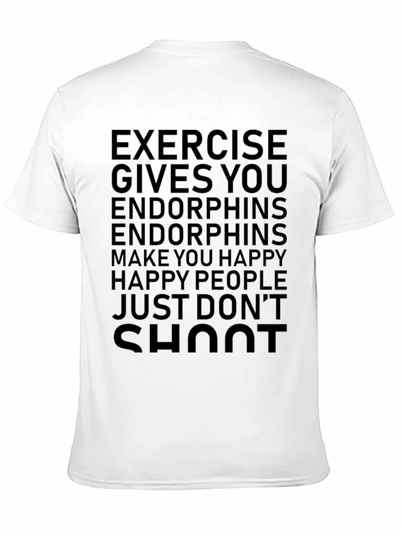 Exercise Endorphins Graphic T-Shirt