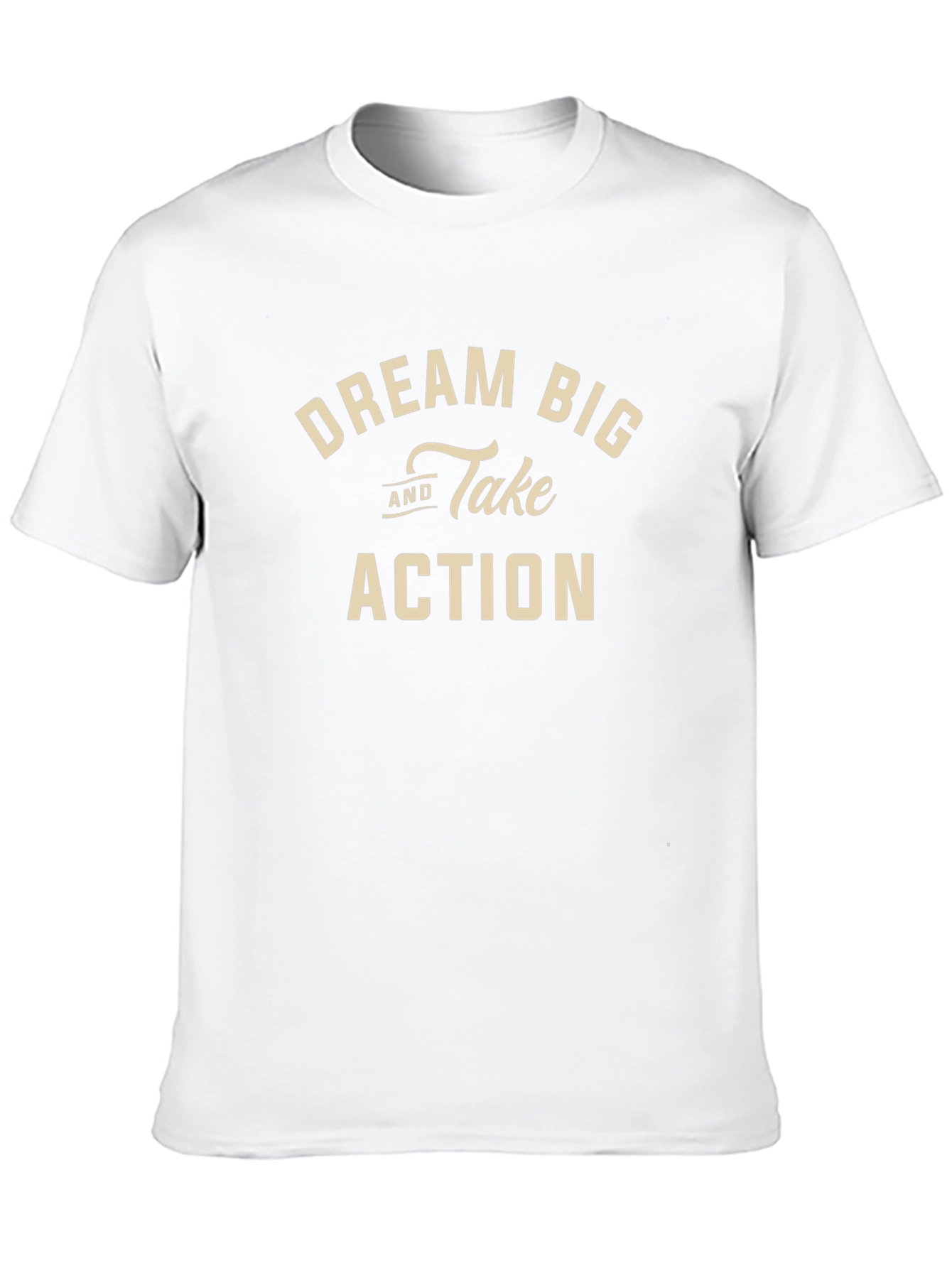 Dream Big and Take Action Black T-Shirt