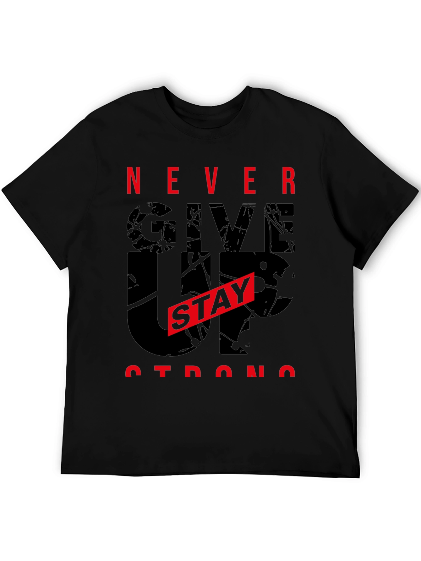 Motivational Never Give Up Graphic Tee