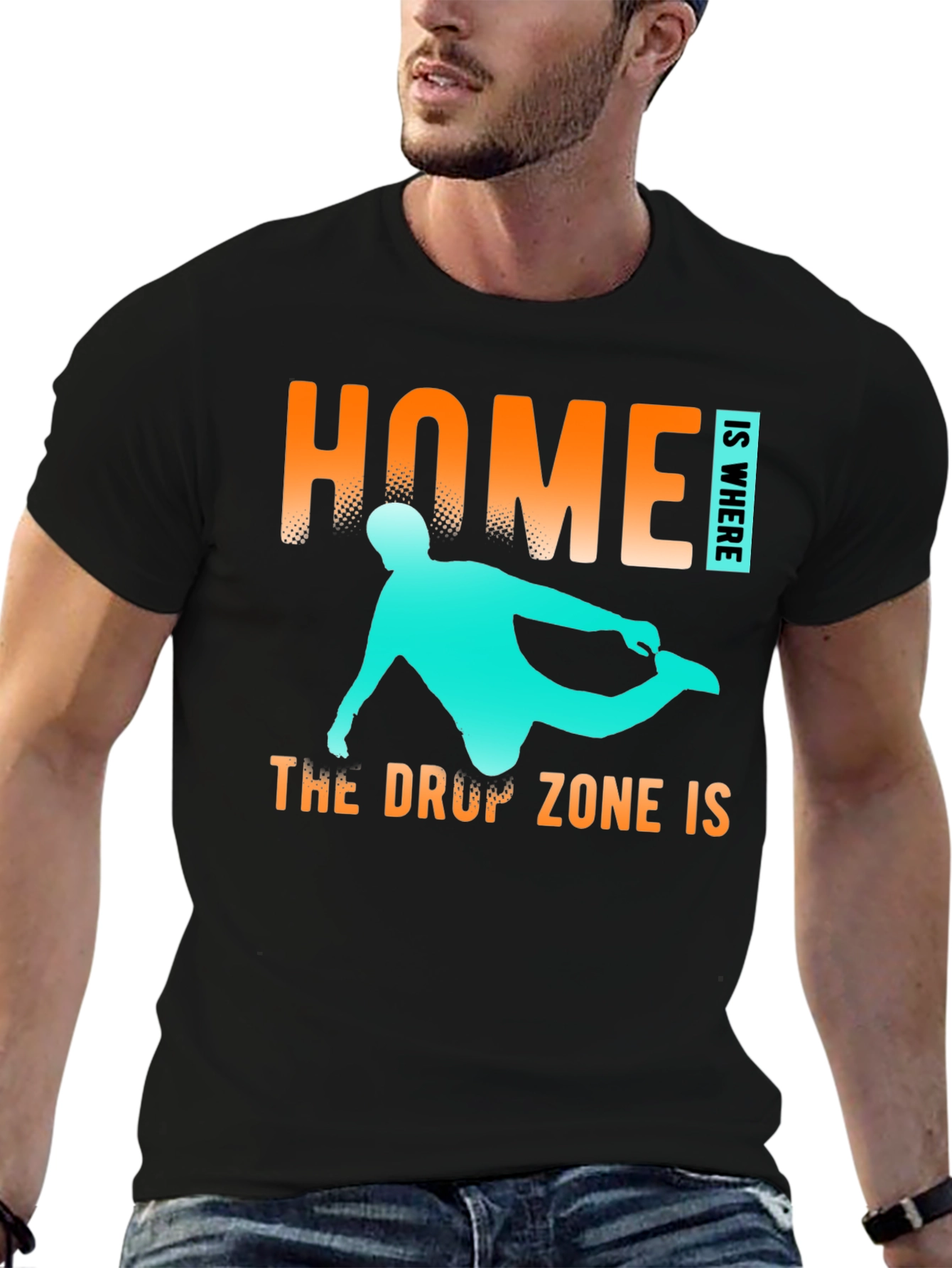 Home is Where The Drop Zone Is T-Shirt