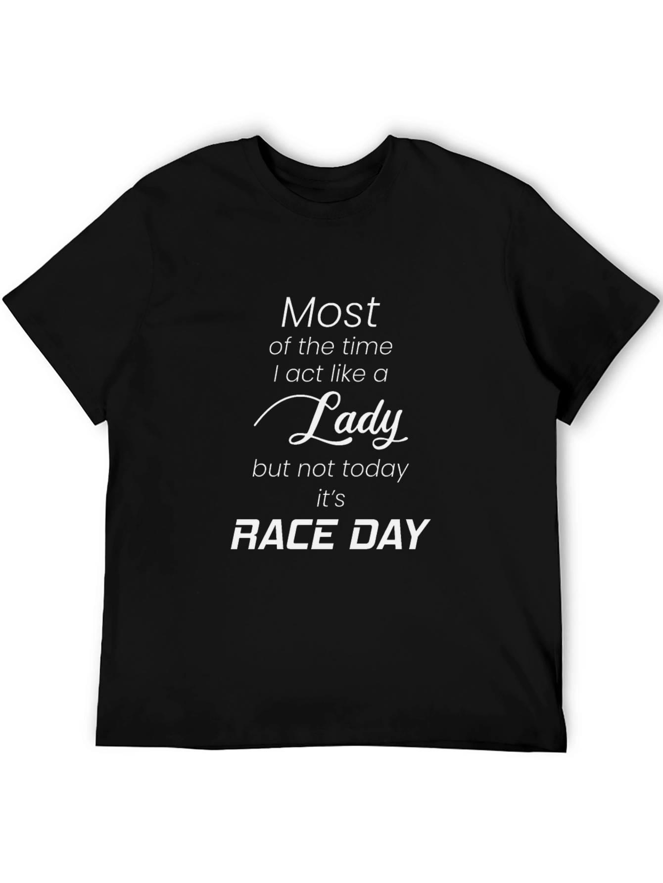 Race Day Lady T-Shirt - Black Graphic Tee