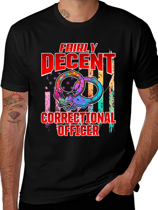 Fairly Decent Correctional Officer Graphic T-Shirt