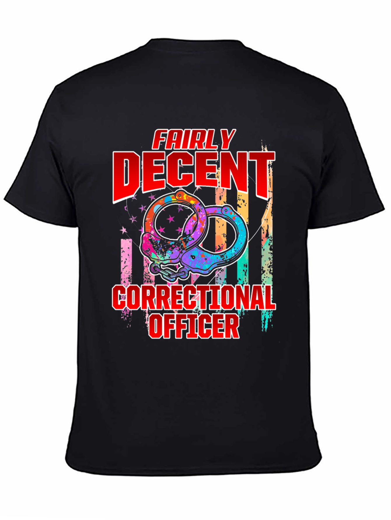 Fairly Decent Correctional Officer Graphic T-Shirt