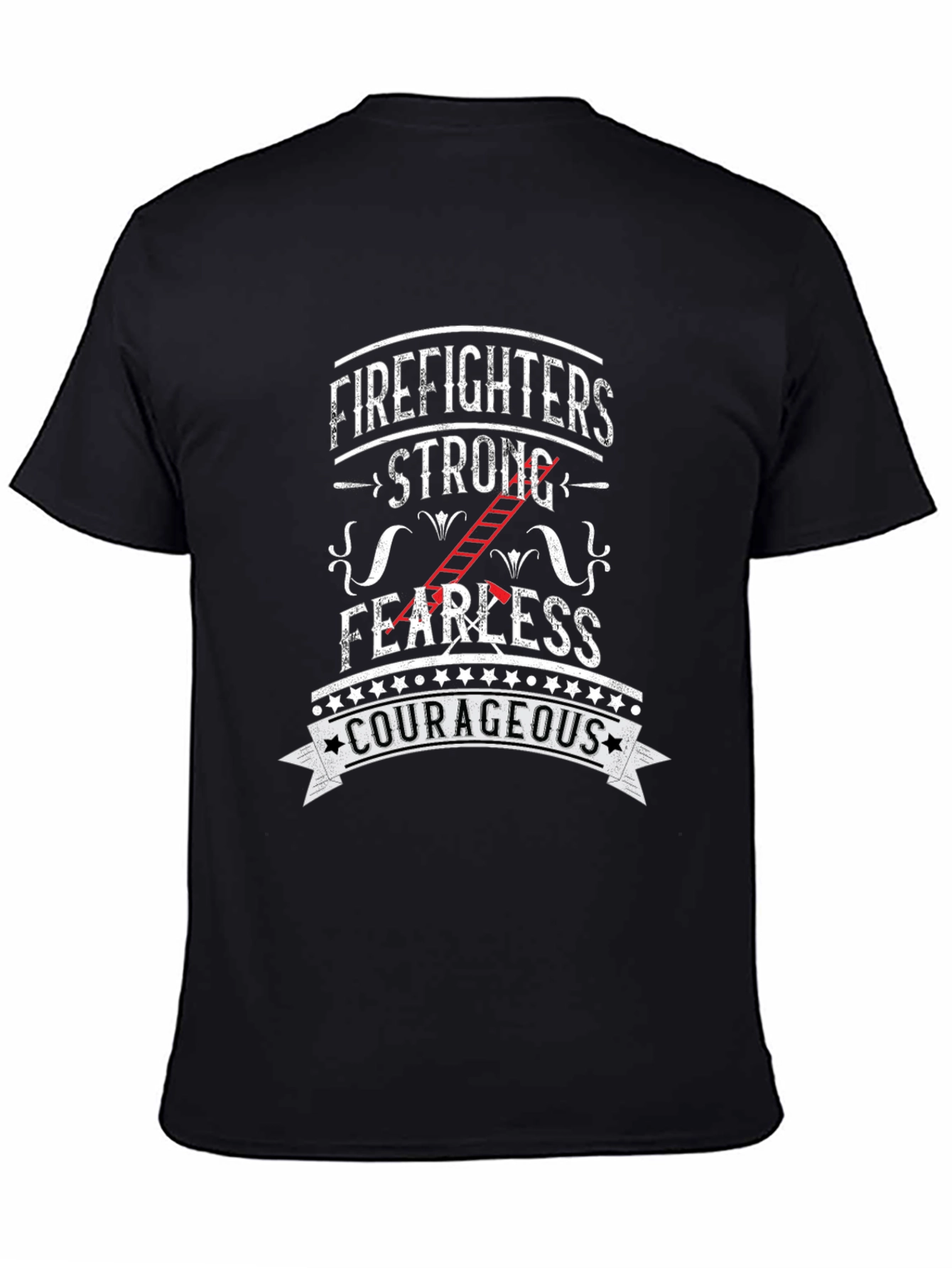 Firefighter Strong Courageous Graphic T-Shirt