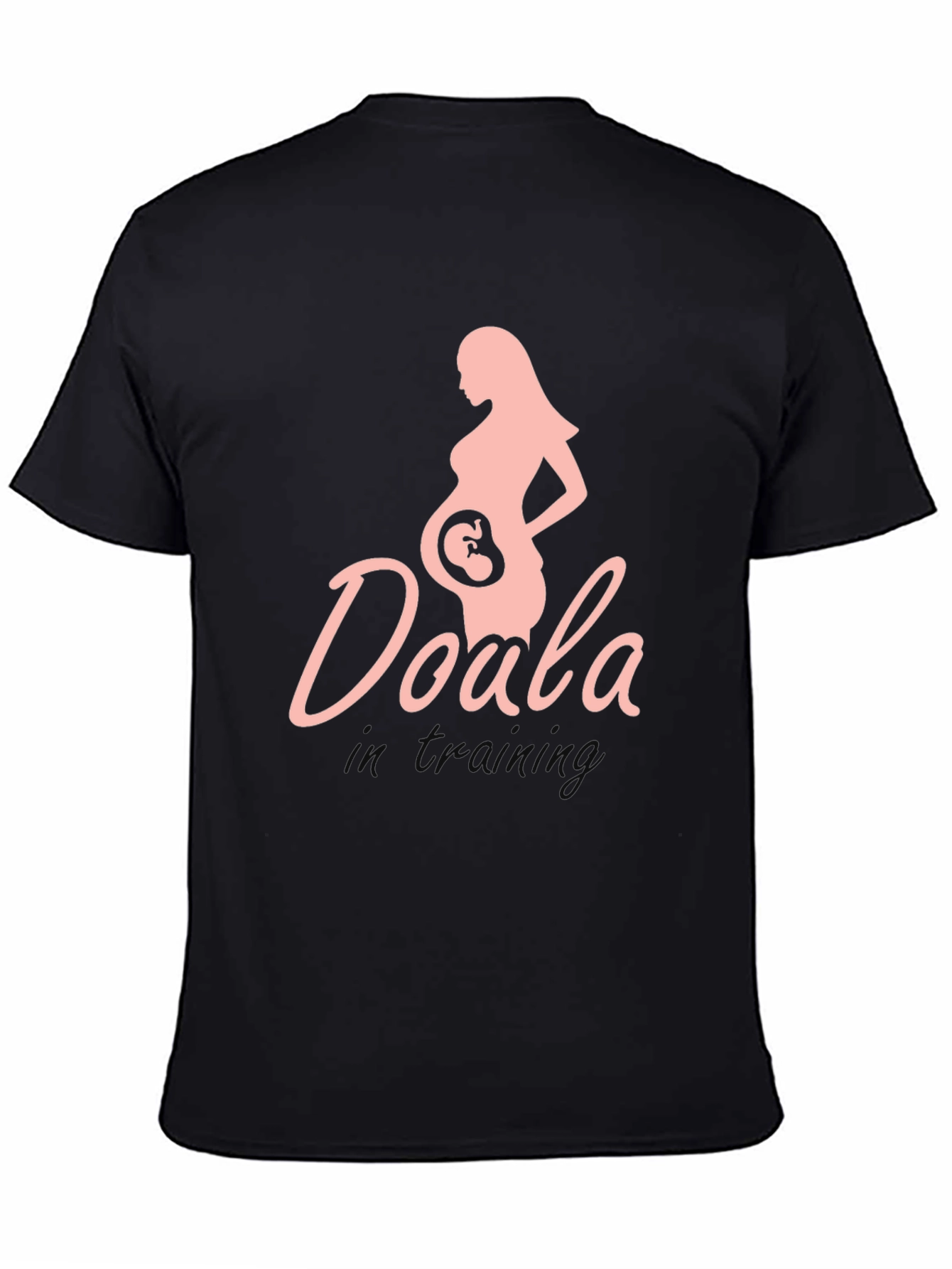 Doula in Training T-Shirt Maternity Design Black