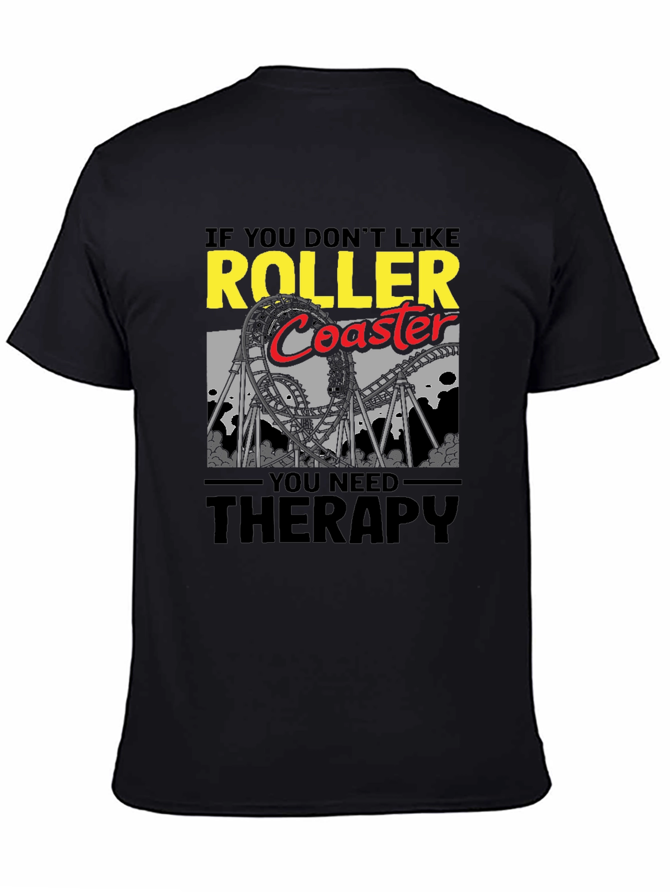 Roller Coaster Therapy T-Shirt