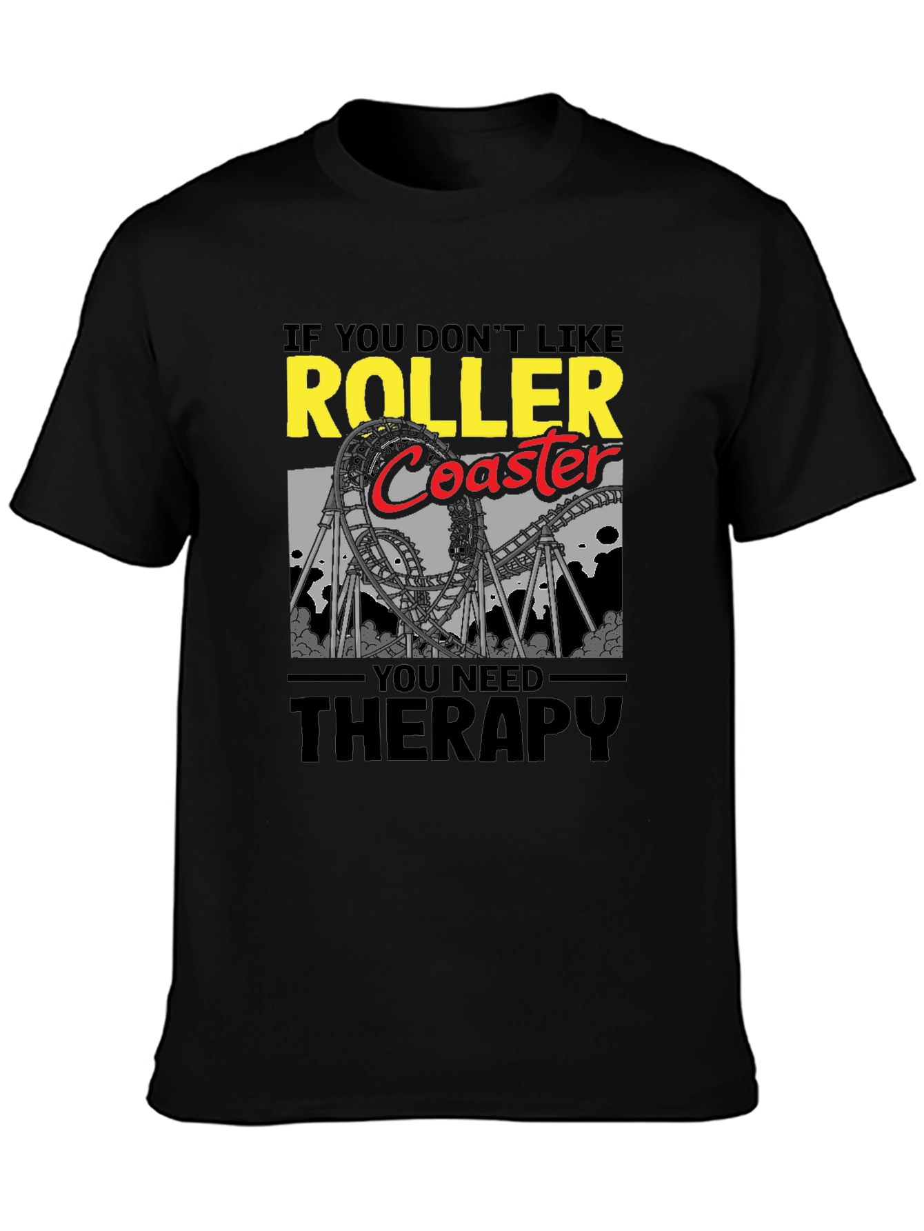 Roller Coaster Therapy T-Shirt