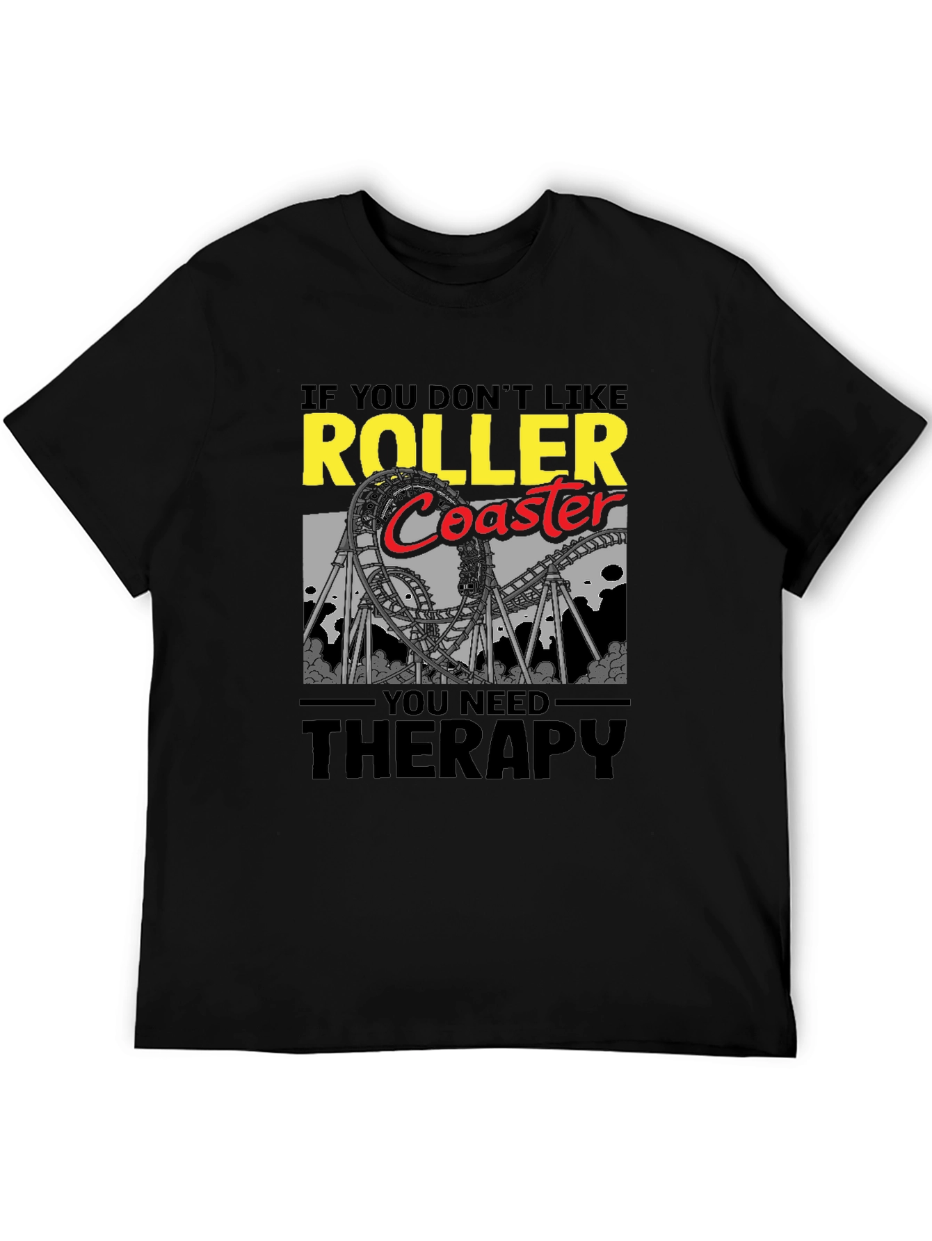 Roller Coaster Therapy T-Shirt