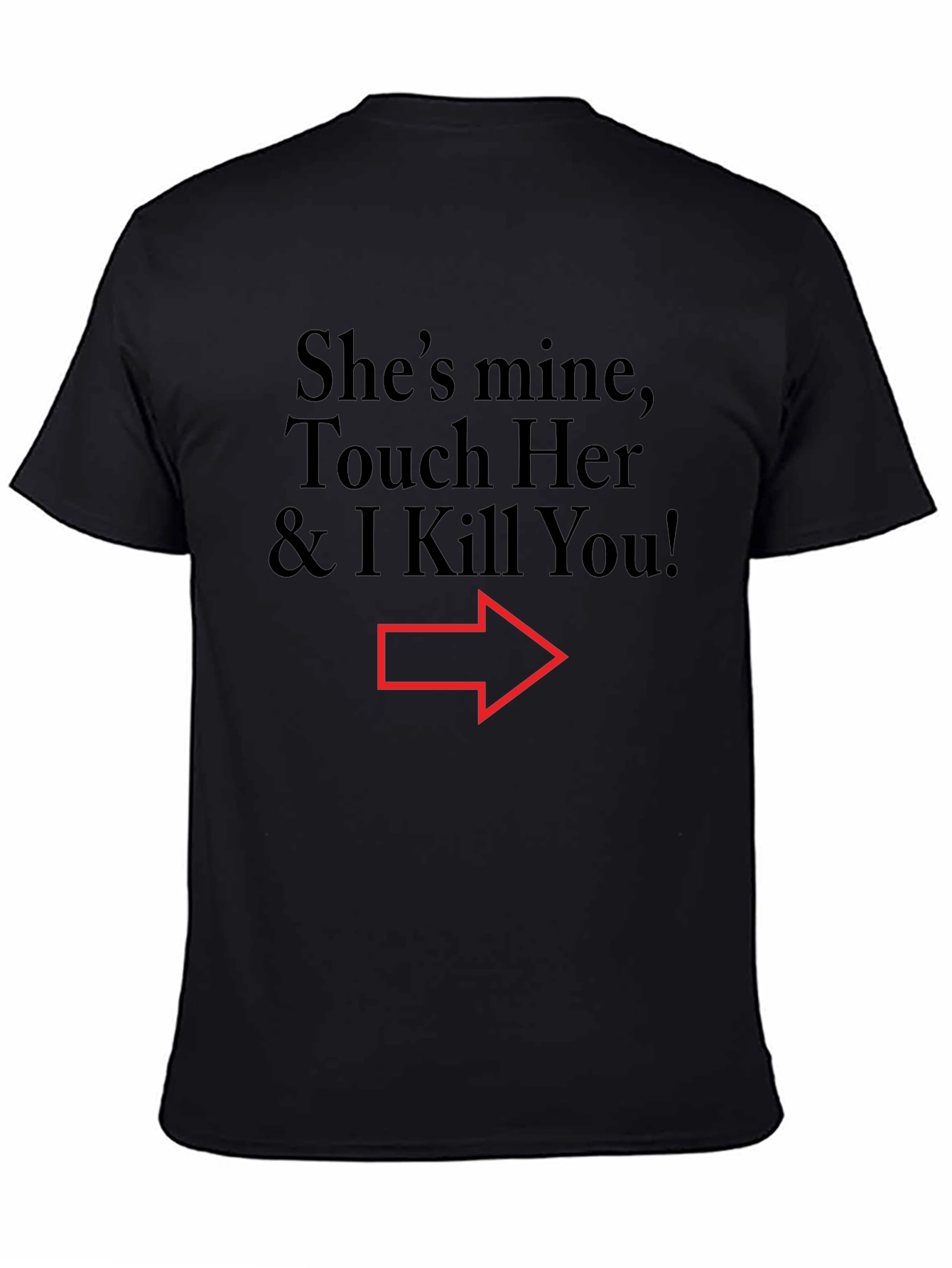 Humorous Shes Mine Graphic Tee