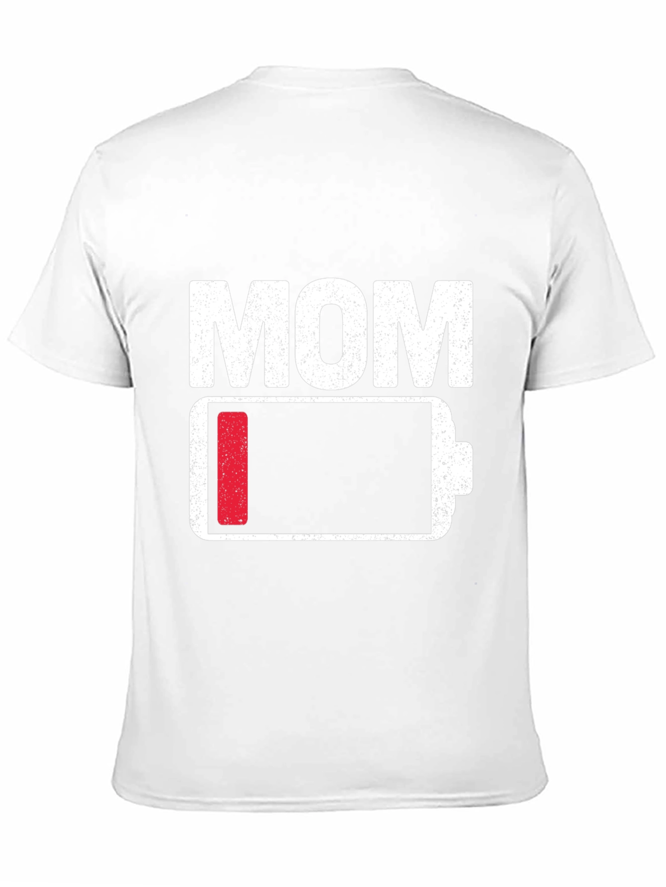 Mom Low Battery T-Shirt - Funny Mothers Day Gift
