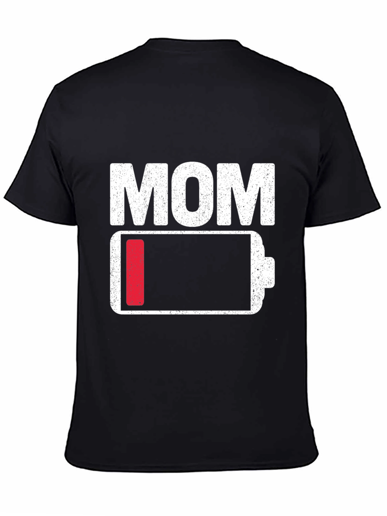 Mom Low Battery T-Shirt - Funny Mothers Day Gift