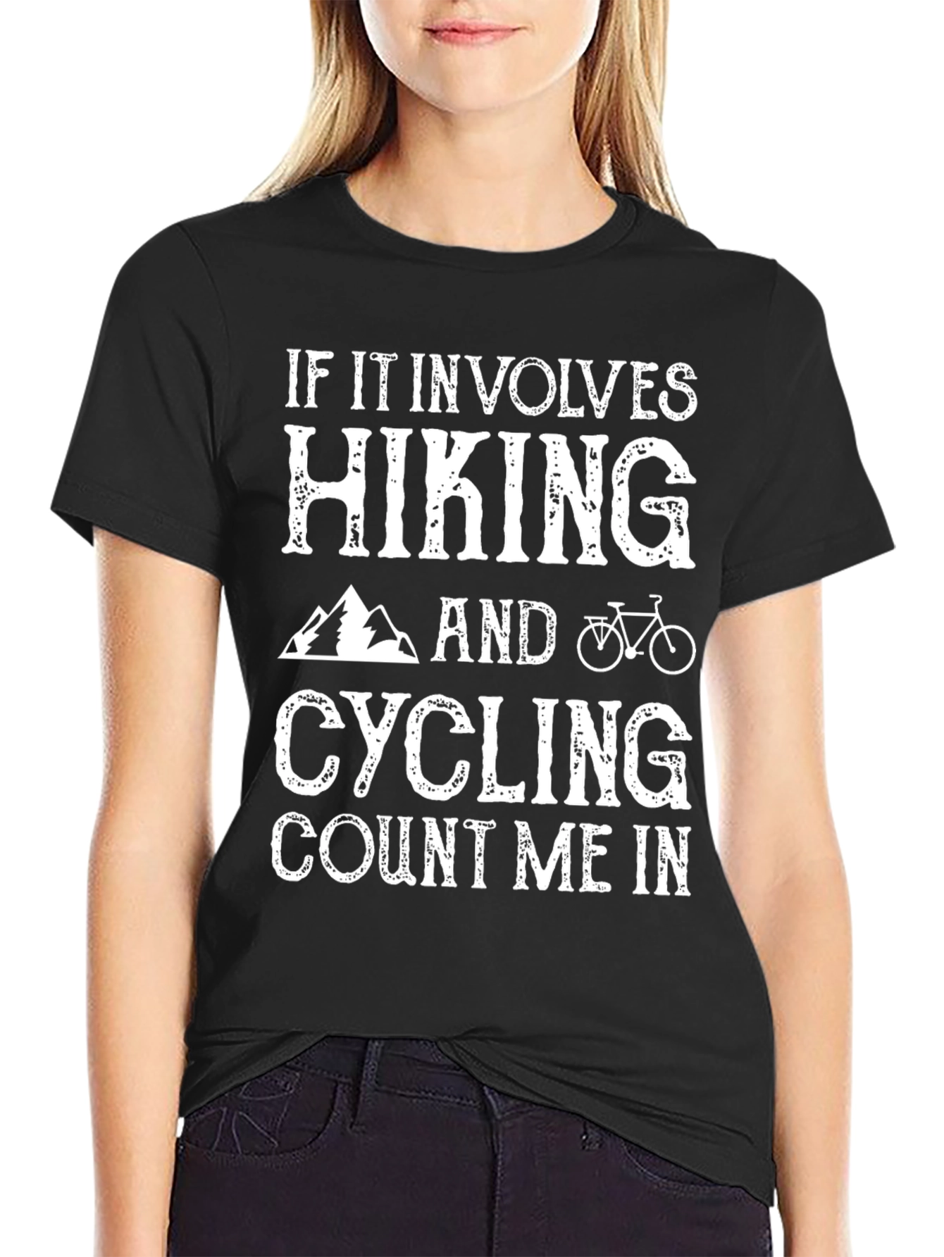 Hiking & Cycling T-Shirt - Count Me In
