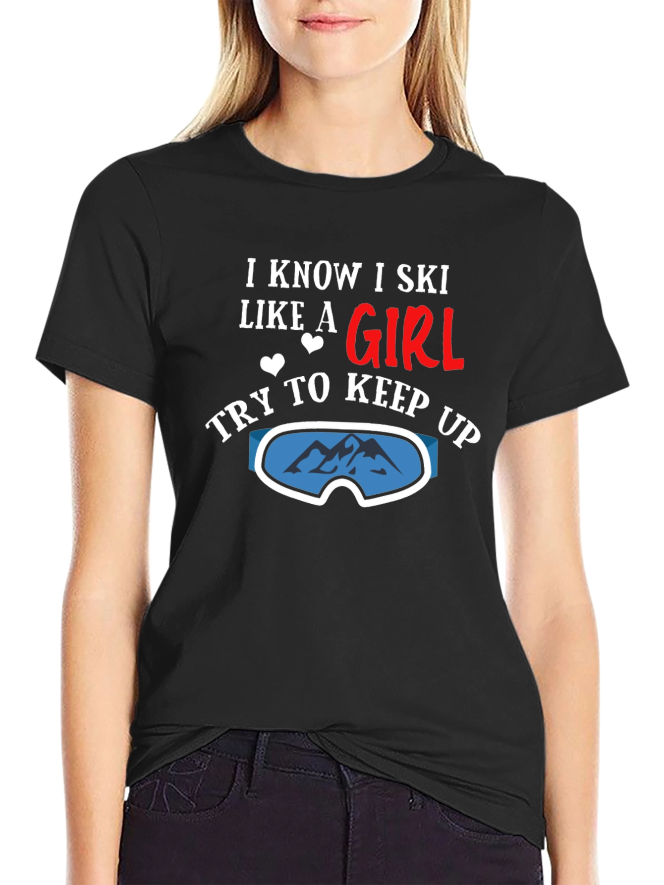 I Know I Ski Like a Girl T-Shirt