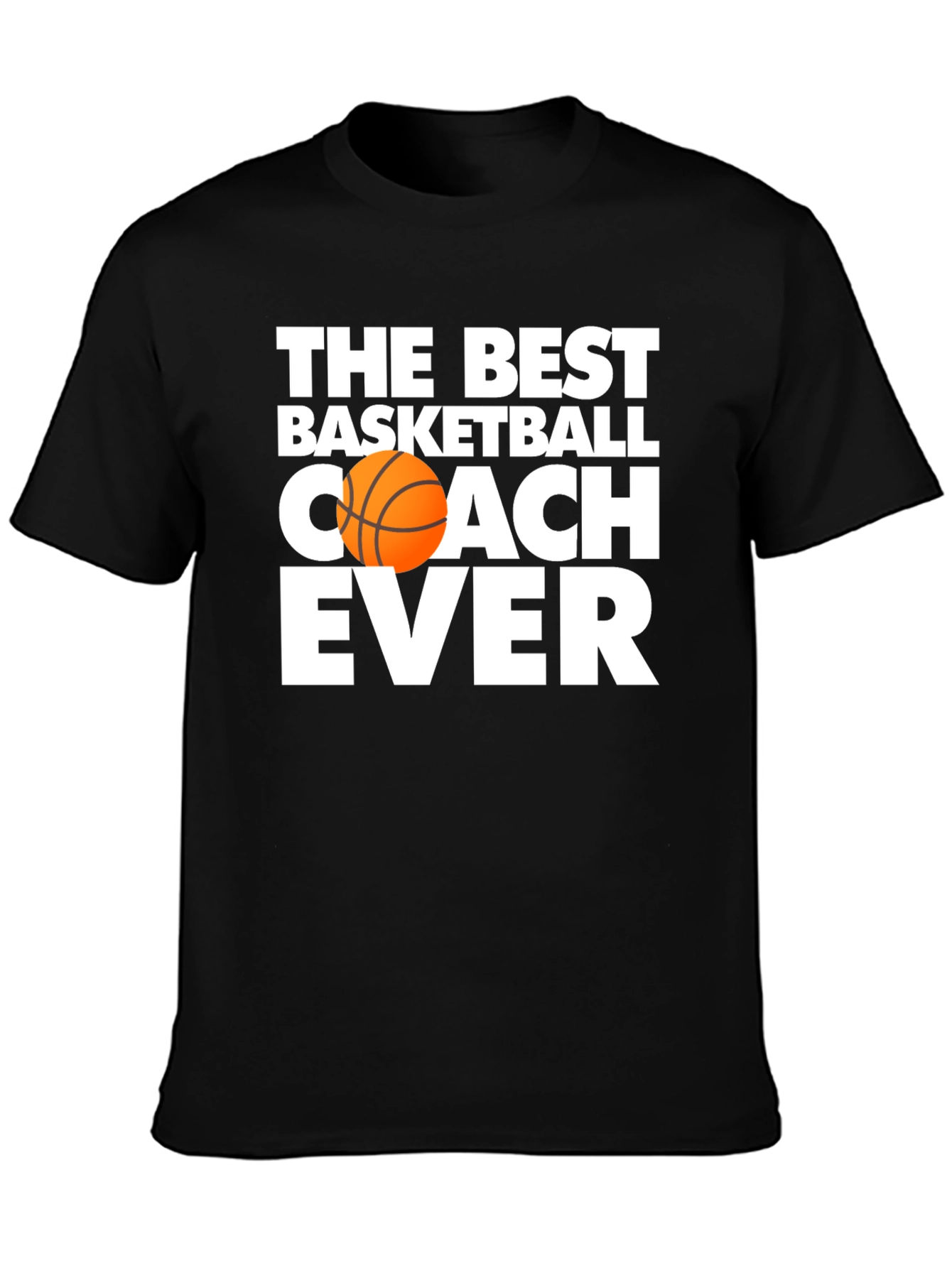Best Basketball Coach Ever T-Shirt