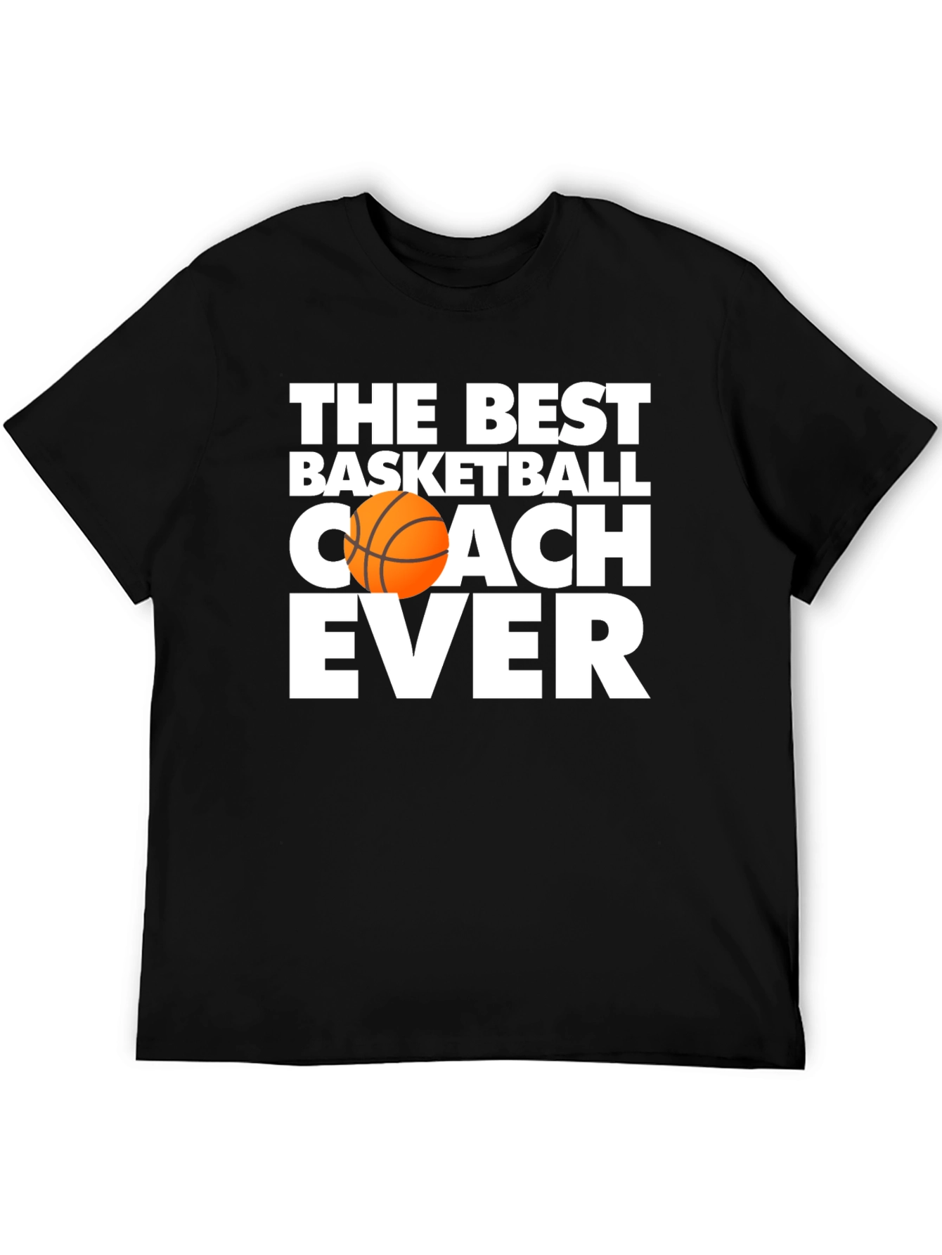 Best Basketball Coach Ever T-Shirt