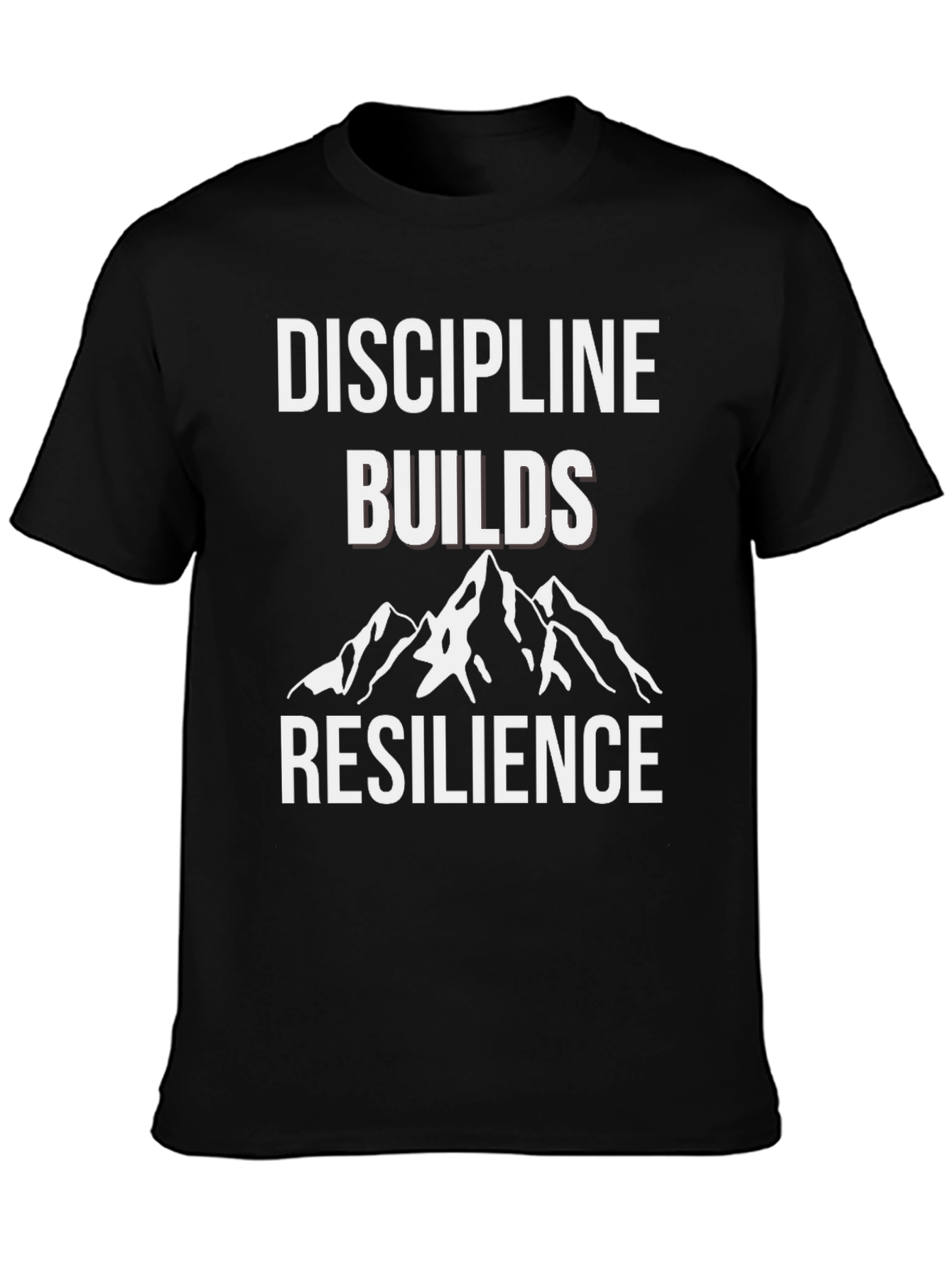 Discipline Builds Resilience Graphic T-Shirt