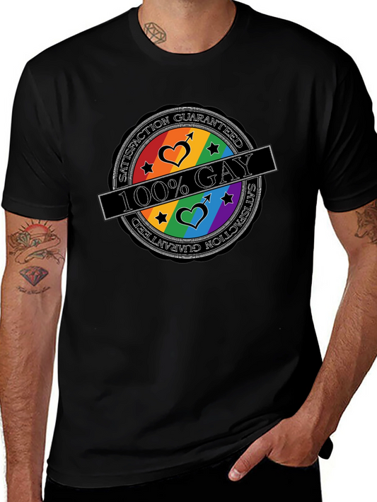 100% Gay Pride T-Shirt - Satisfaction Guaranteed