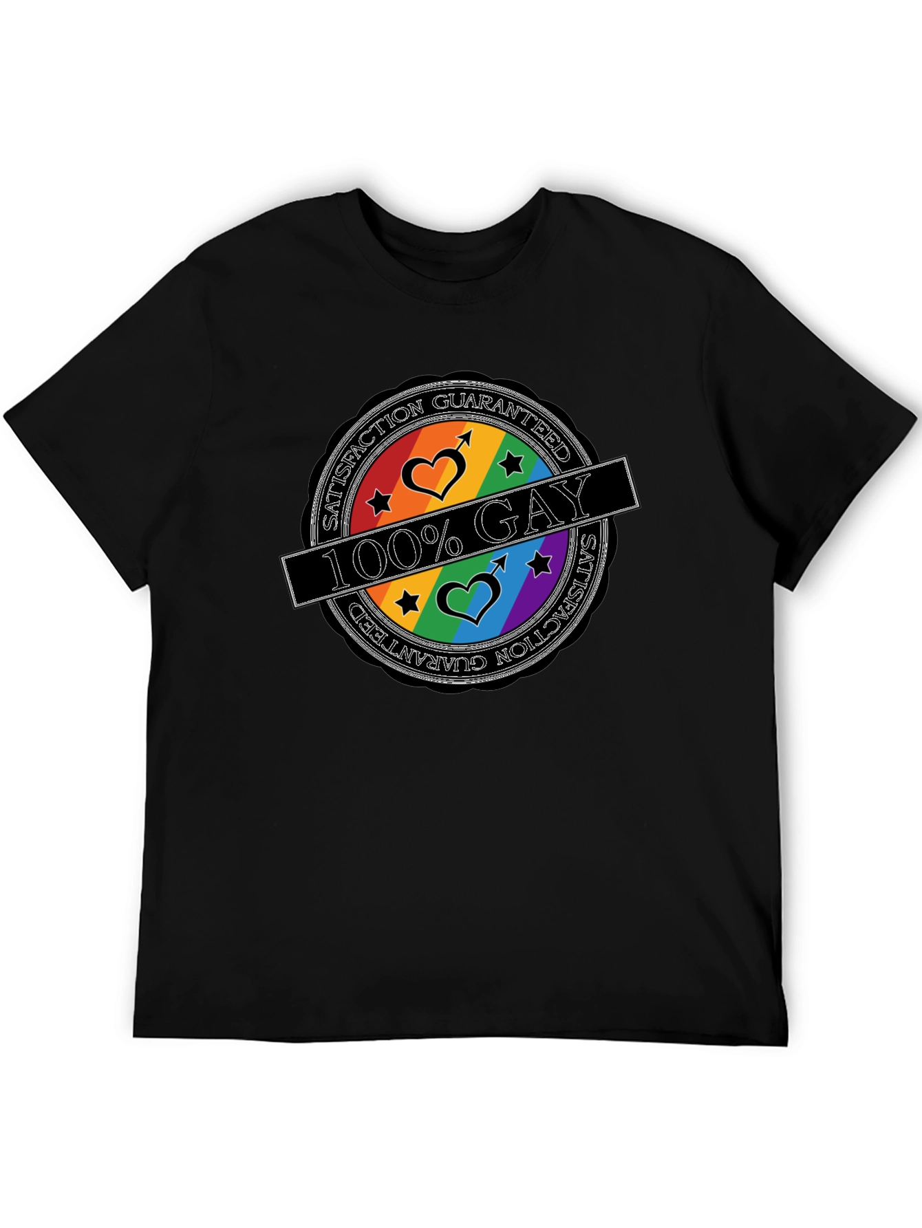 100% Gay Pride T-Shirt - Satisfaction Guaranteed