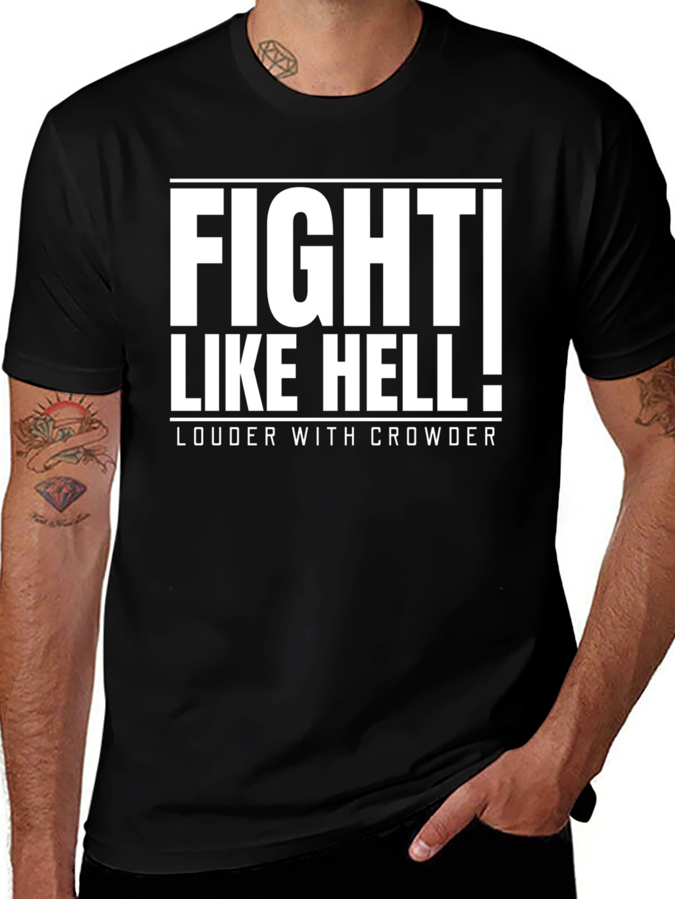 Fight Like Hell T-Shirt - Louder with Crowder