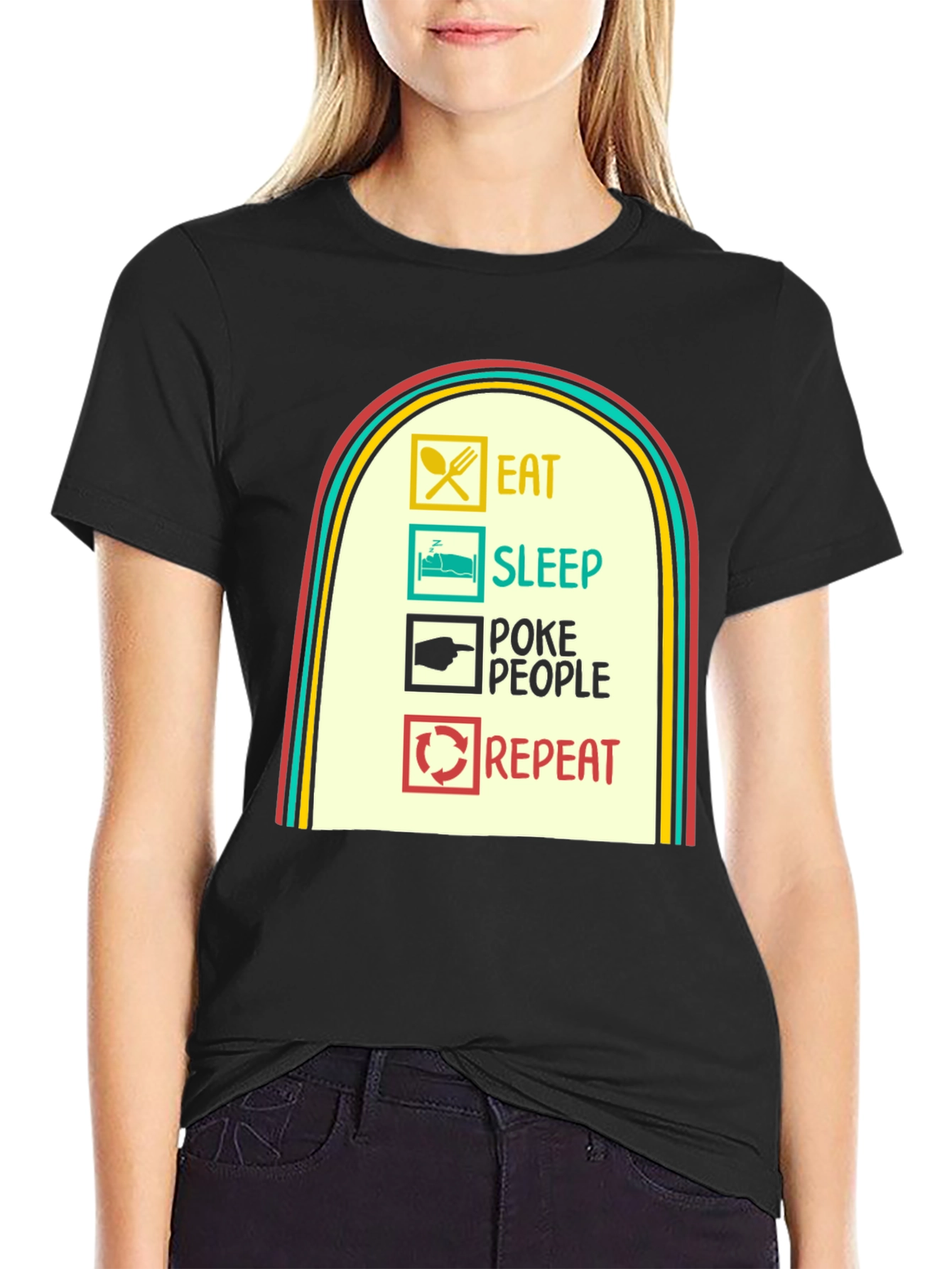 Eat Sleep Poke People Repeat Graphic Tee