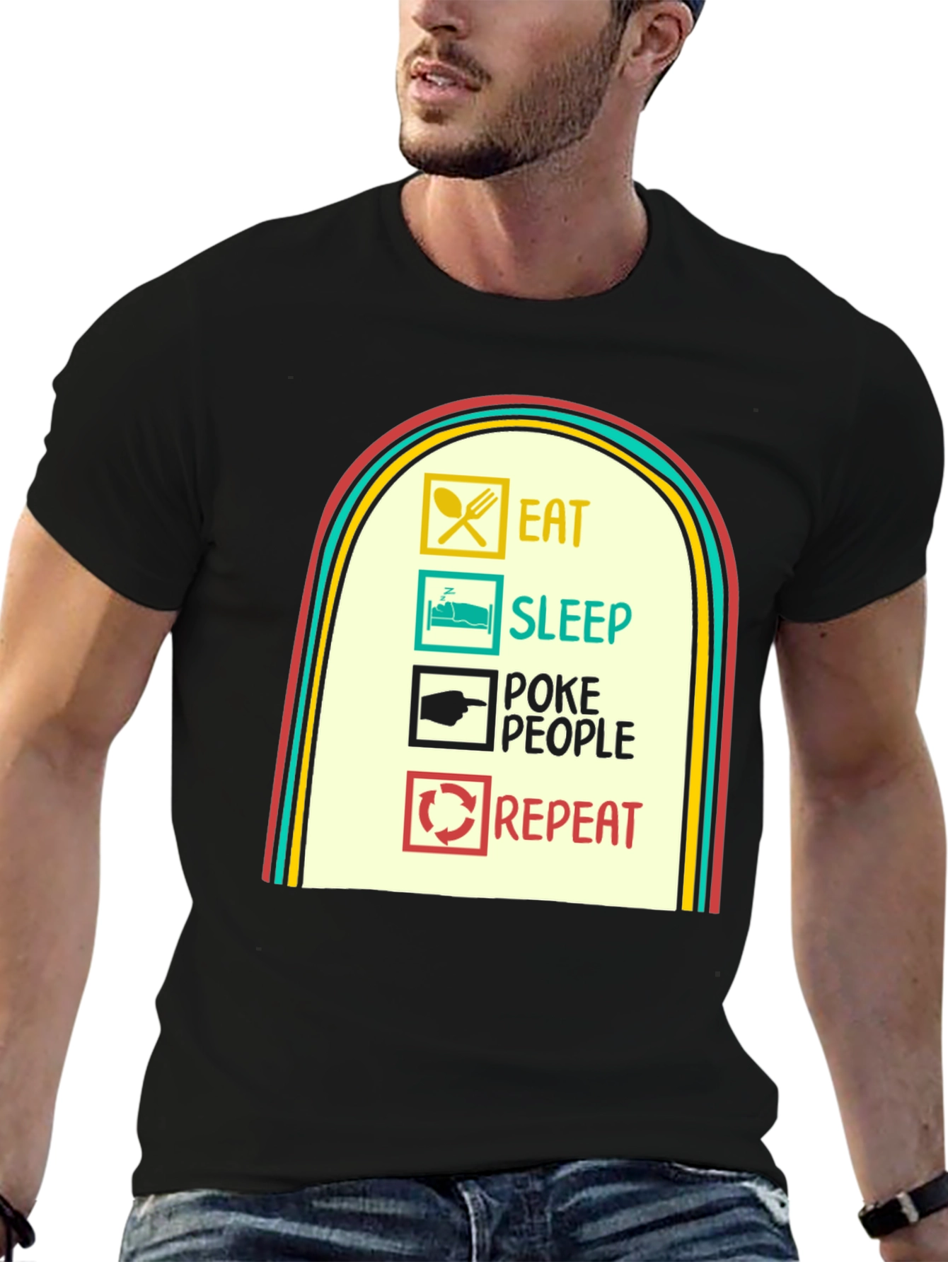Eat Sleep Poke People Repeat Graphic Tee