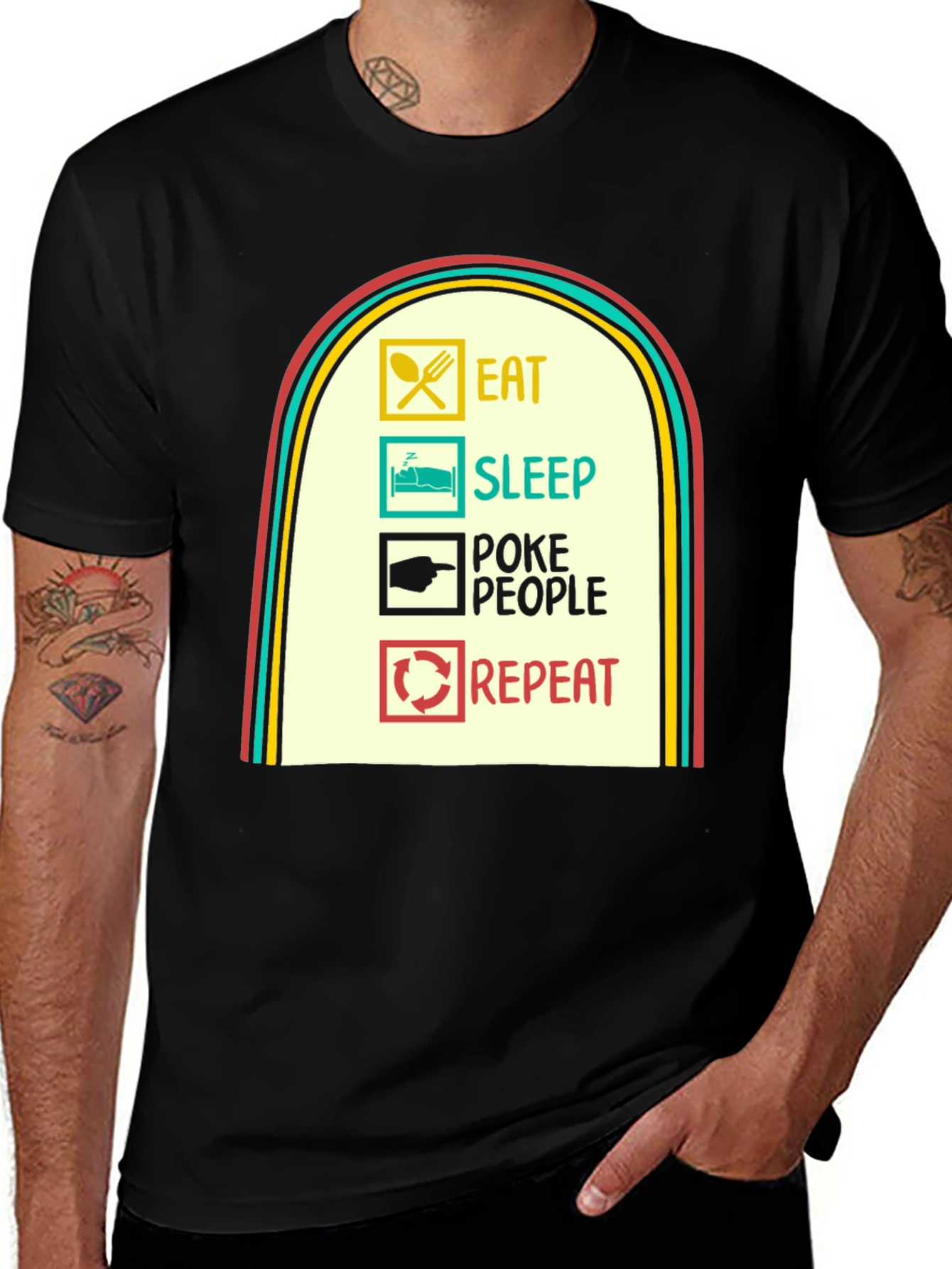 Eat Sleep Poke People Repeat Graphic Tee