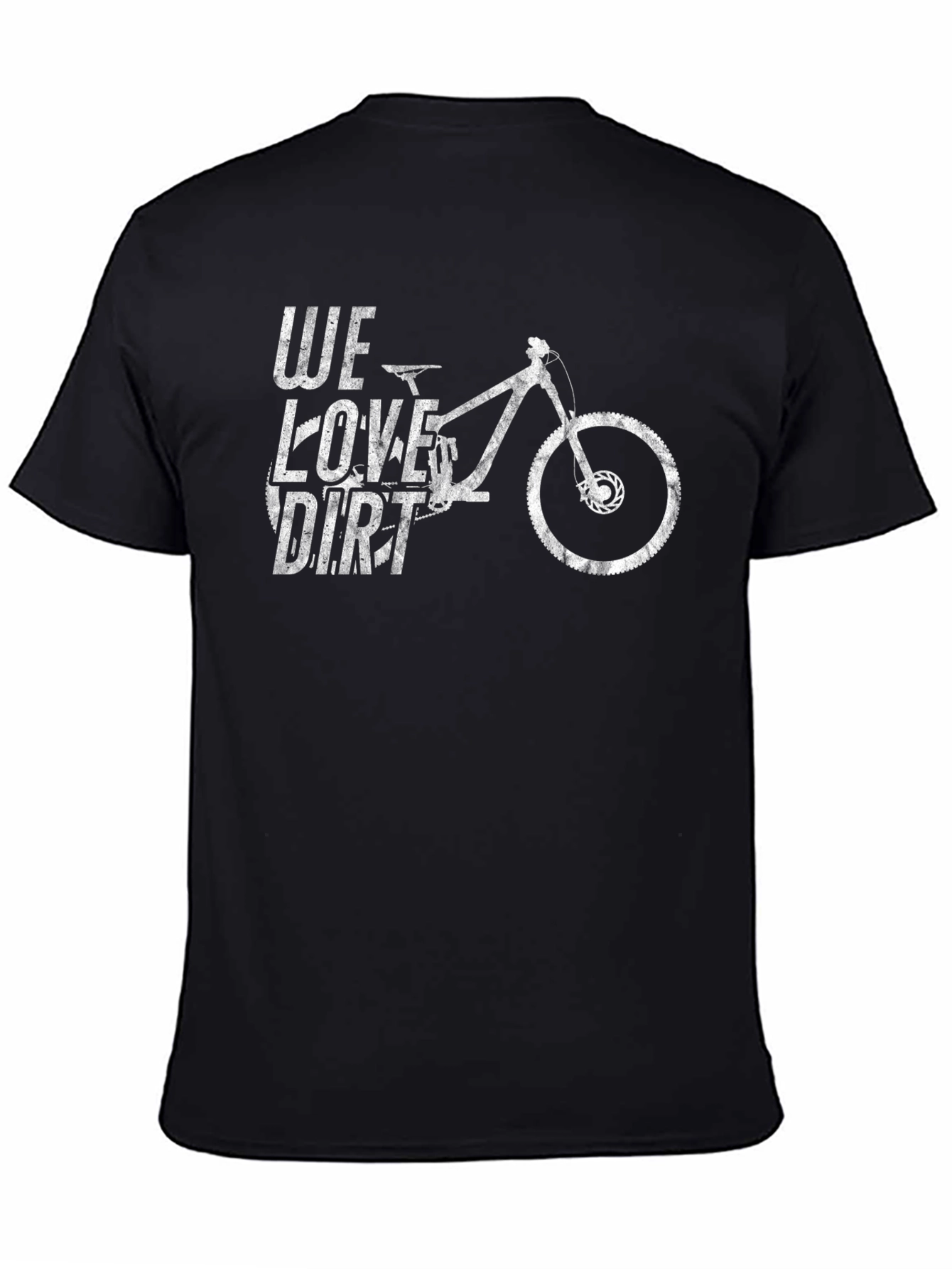 We Love Dirt Mountain Bike Graphic T-Shirt