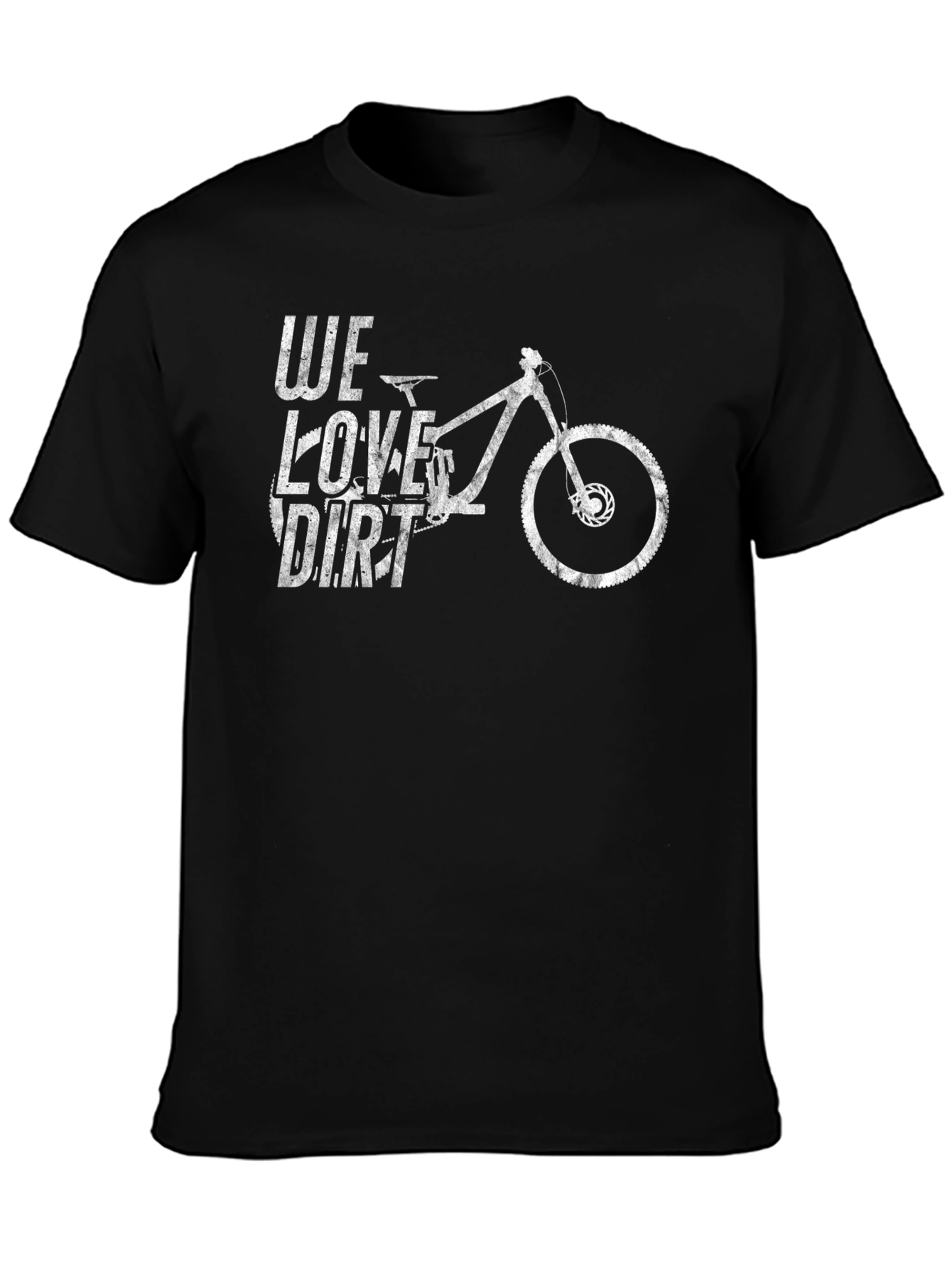 We Love Dirt Mountain Bike Graphic T-Shirt