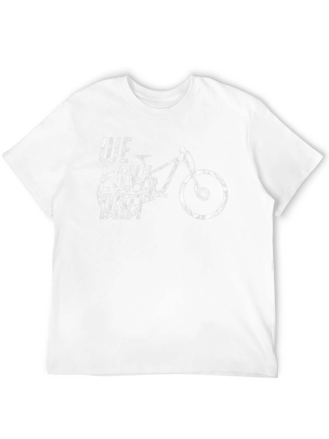 We Love Dirt Mountain Bike Graphic T-Shirt