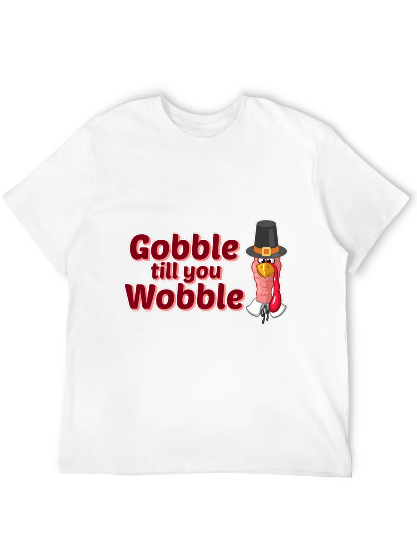 Gobble Till You Wobble Thanksgiving T-Shirt