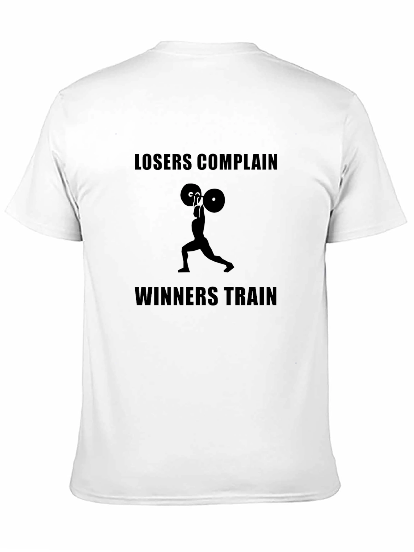 Motivational Workout T-Shirt - Losers Complain Winners Train