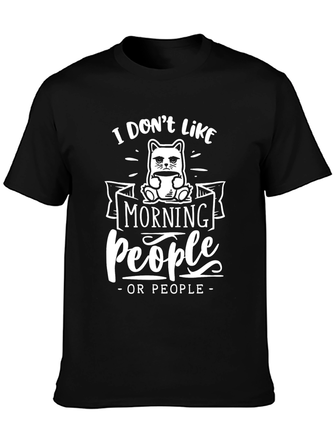 I Dont Like Morning People T-Shirt